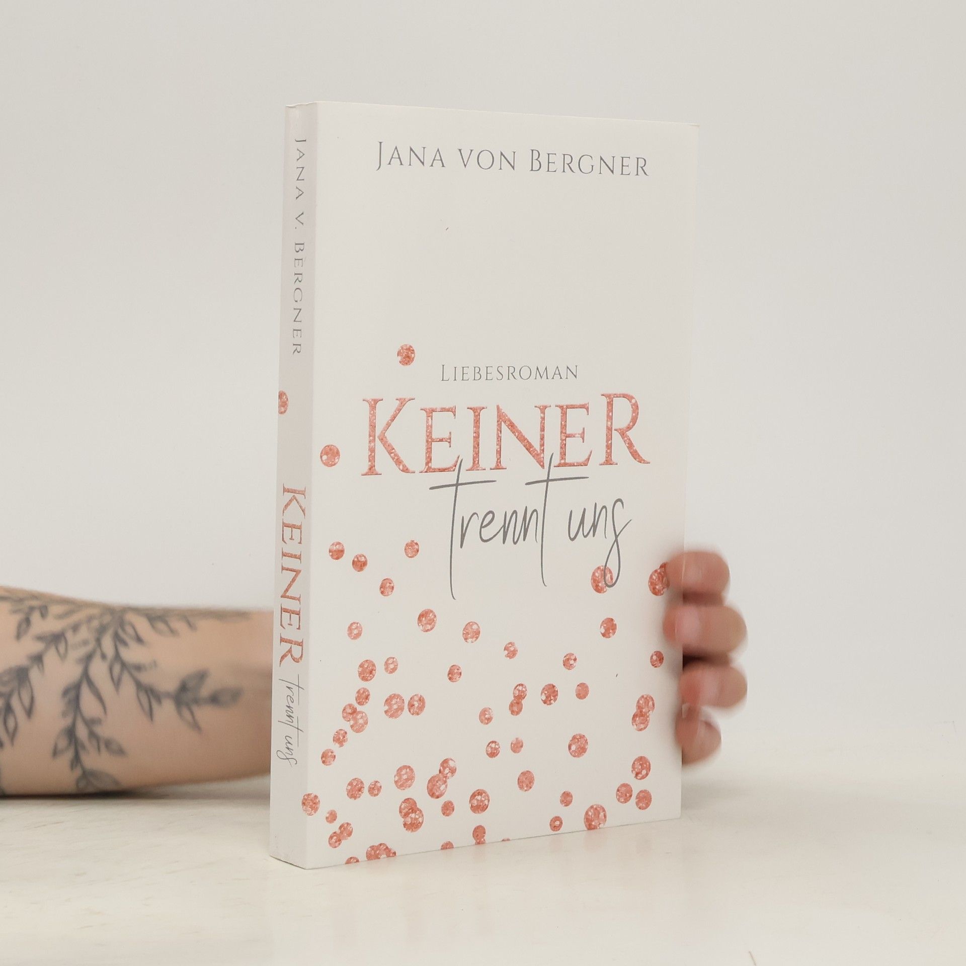 Jana von Bergner Keiner trennt uns