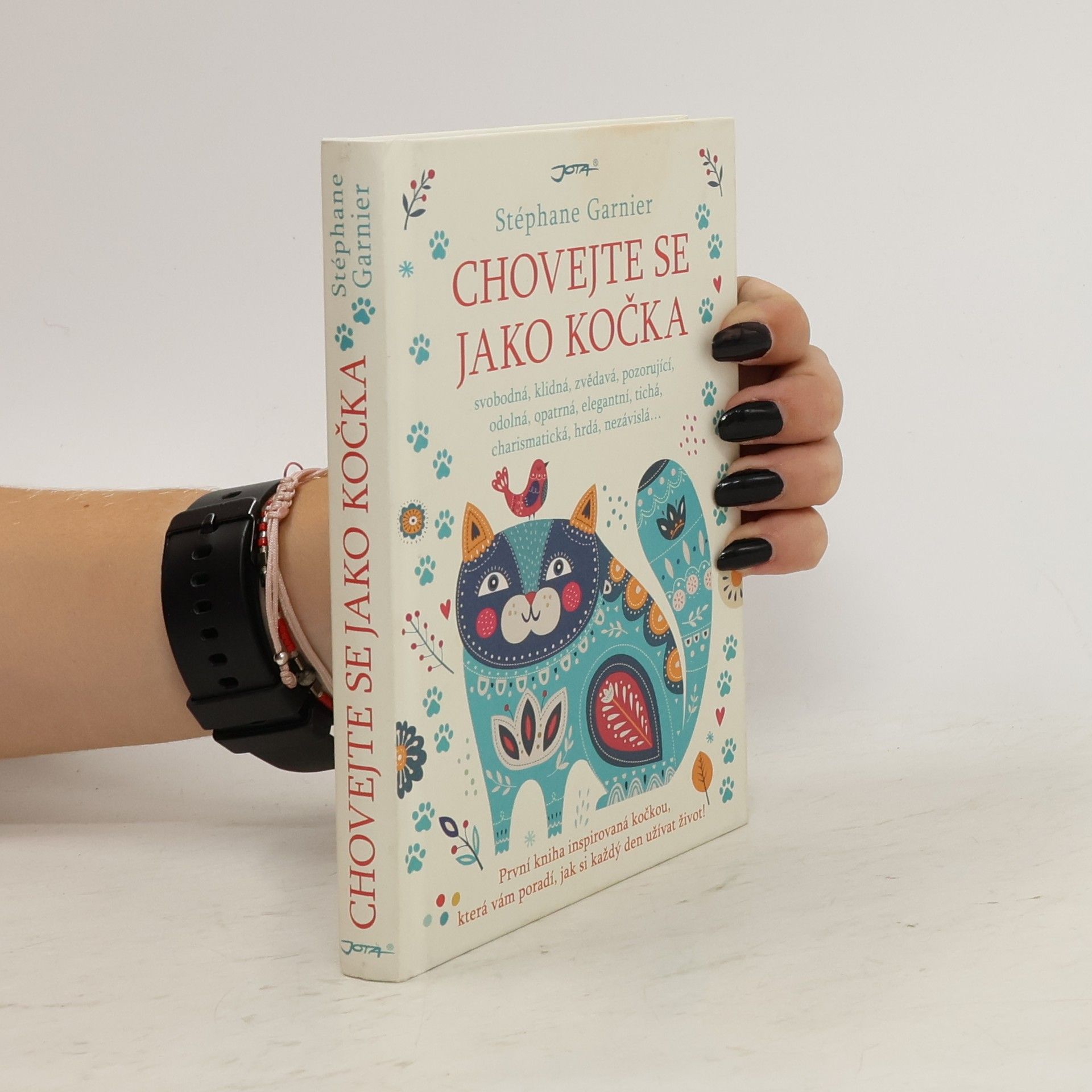 Stéphane Garnier Chovejte se jako kočka