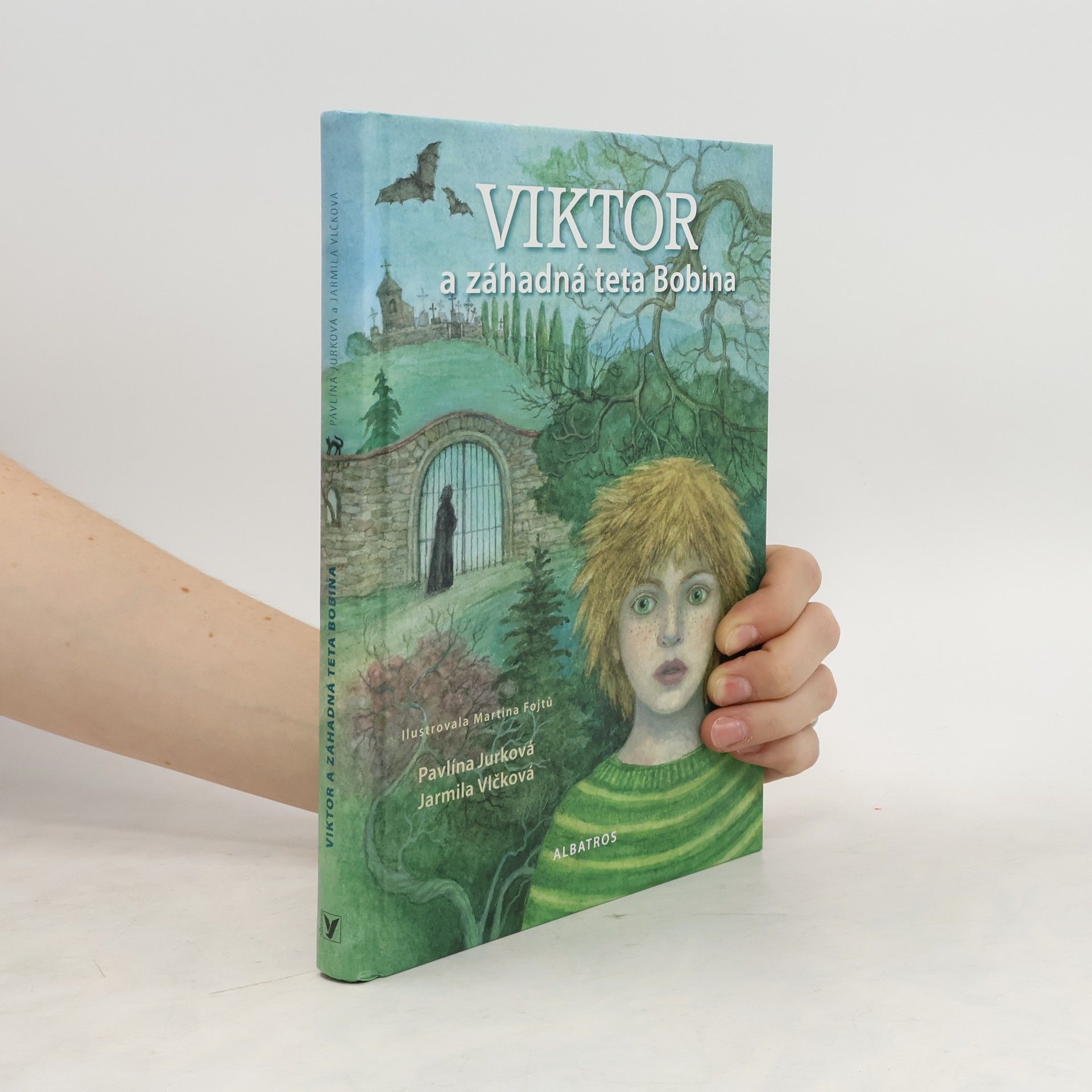 Pavlína Jurková Viktor a záhadná teta Bobina