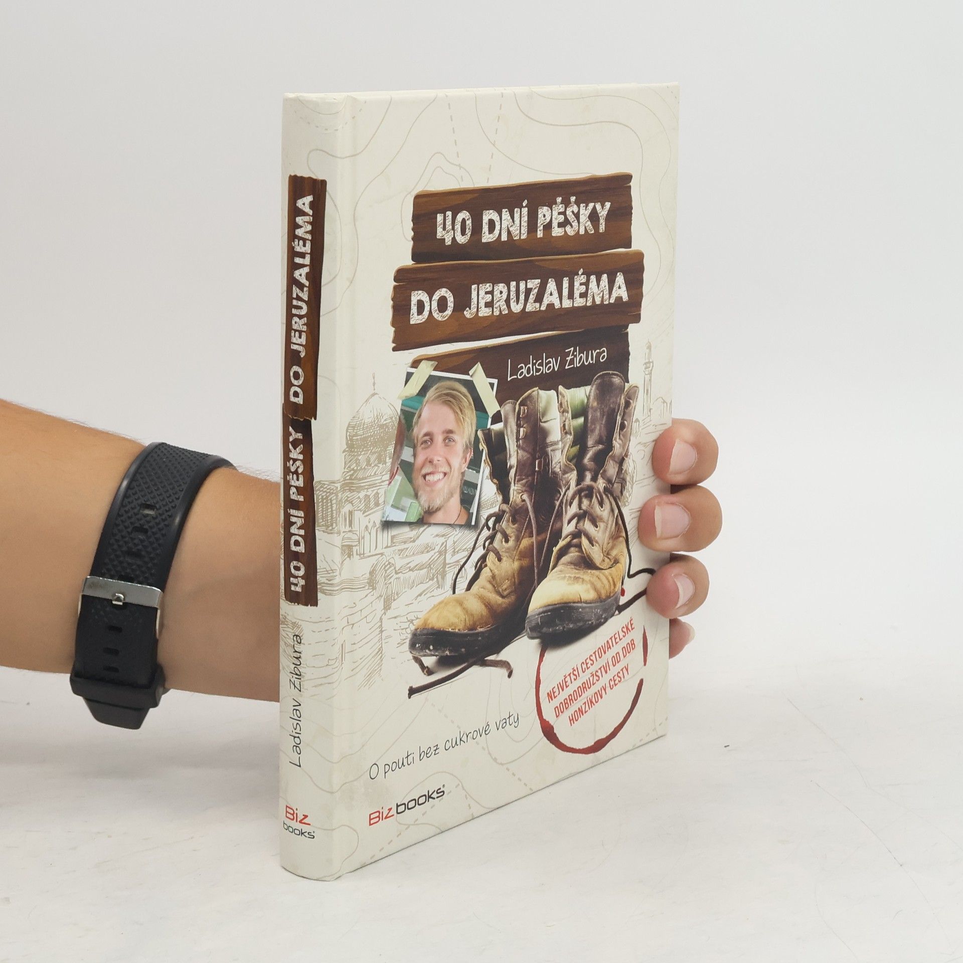 Ladislav Zibura 40 dní pěšky do Jeruzaléma