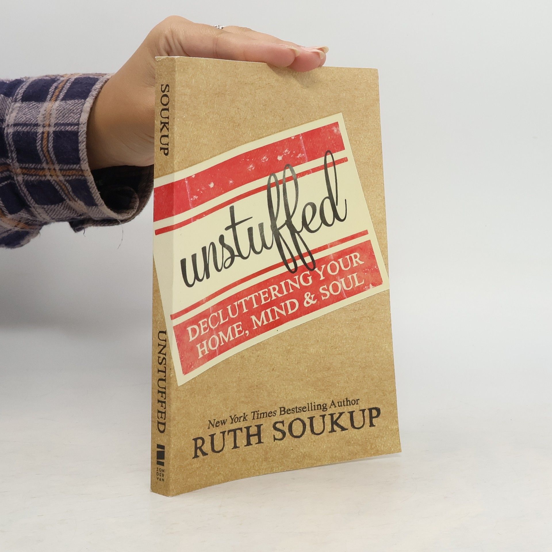 Ruth Soukup Unstuffed
