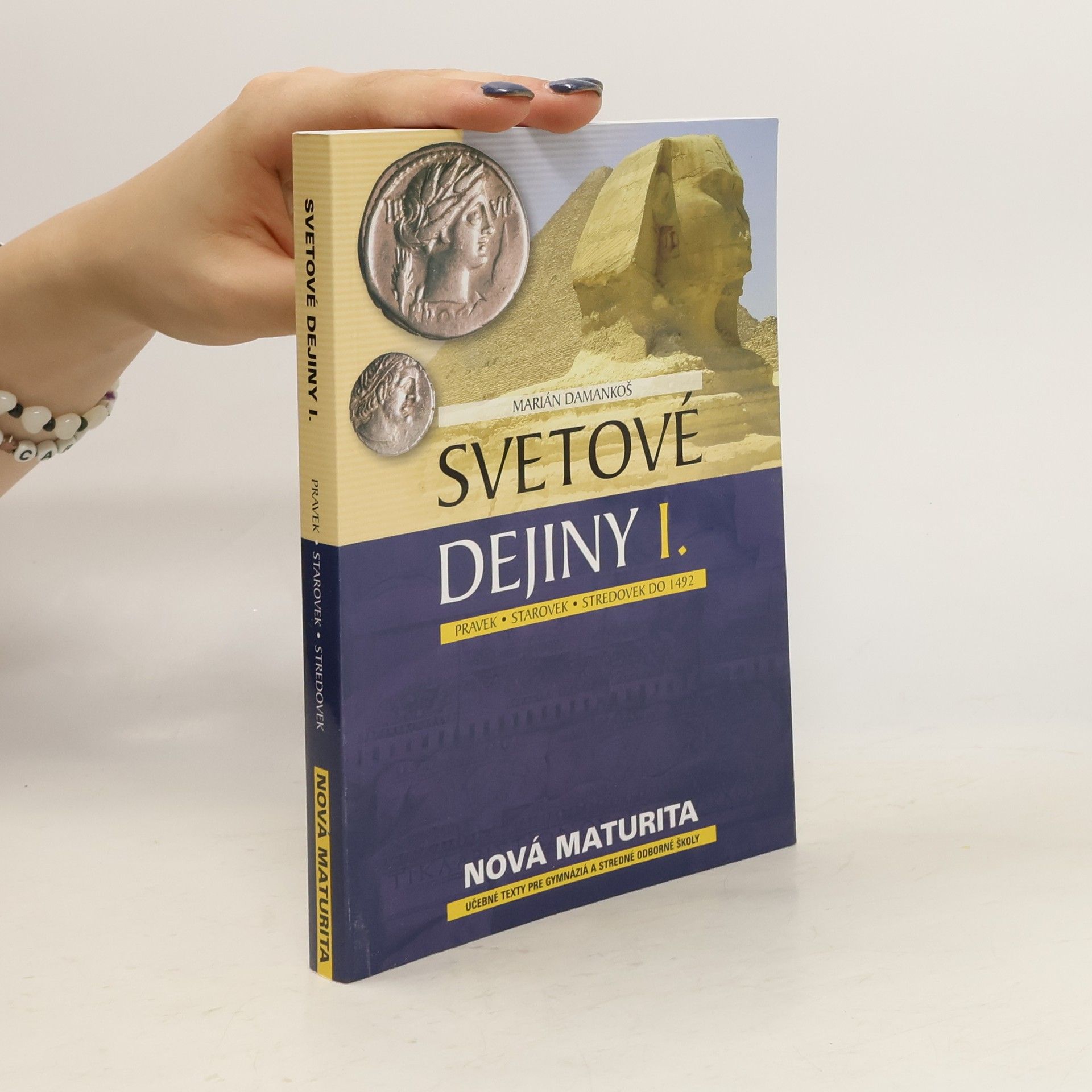 Svetové dejiny I - Pravek, starovek, stredovek do 1492