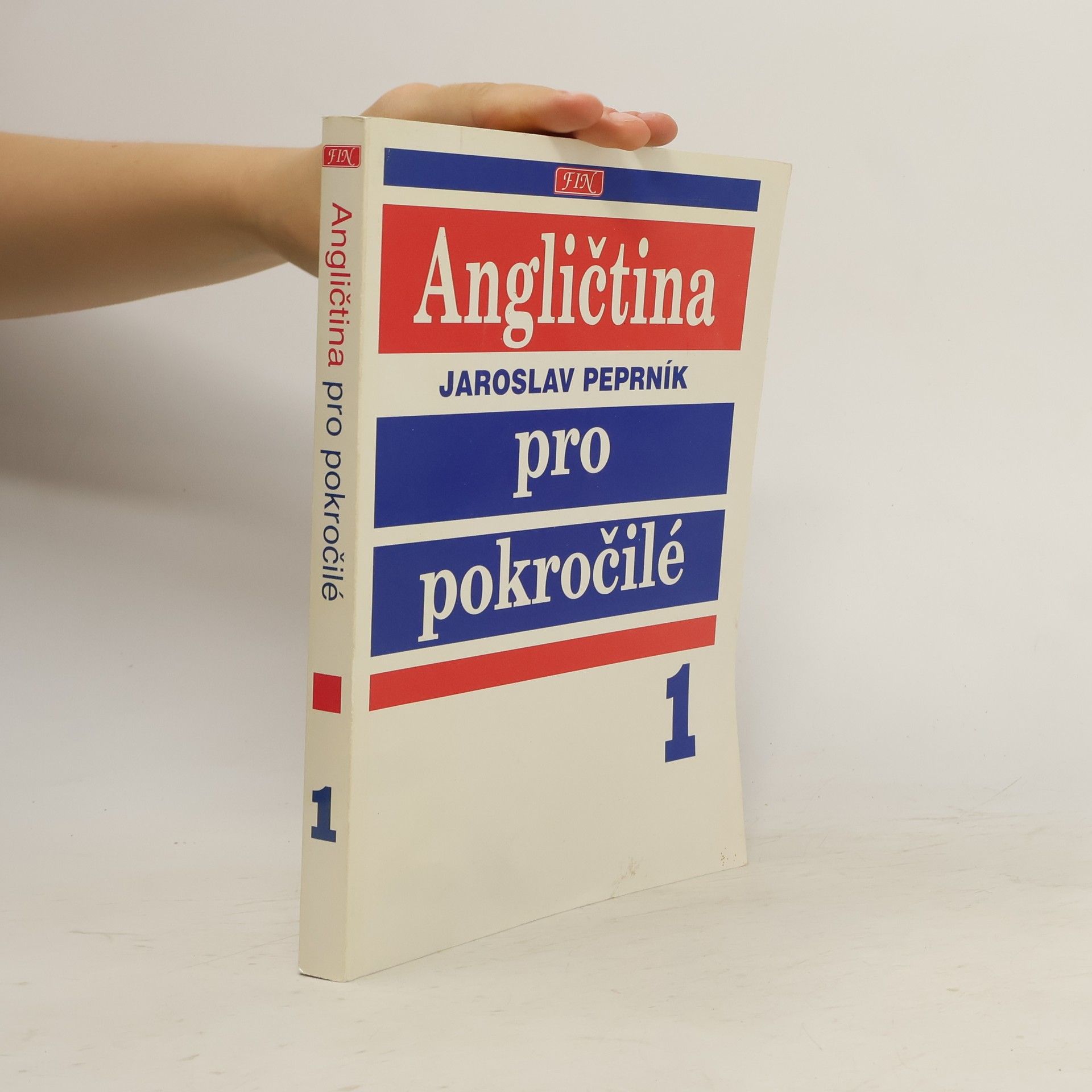 Jaroslav Peprník Angličtina pro pokročilé. 1