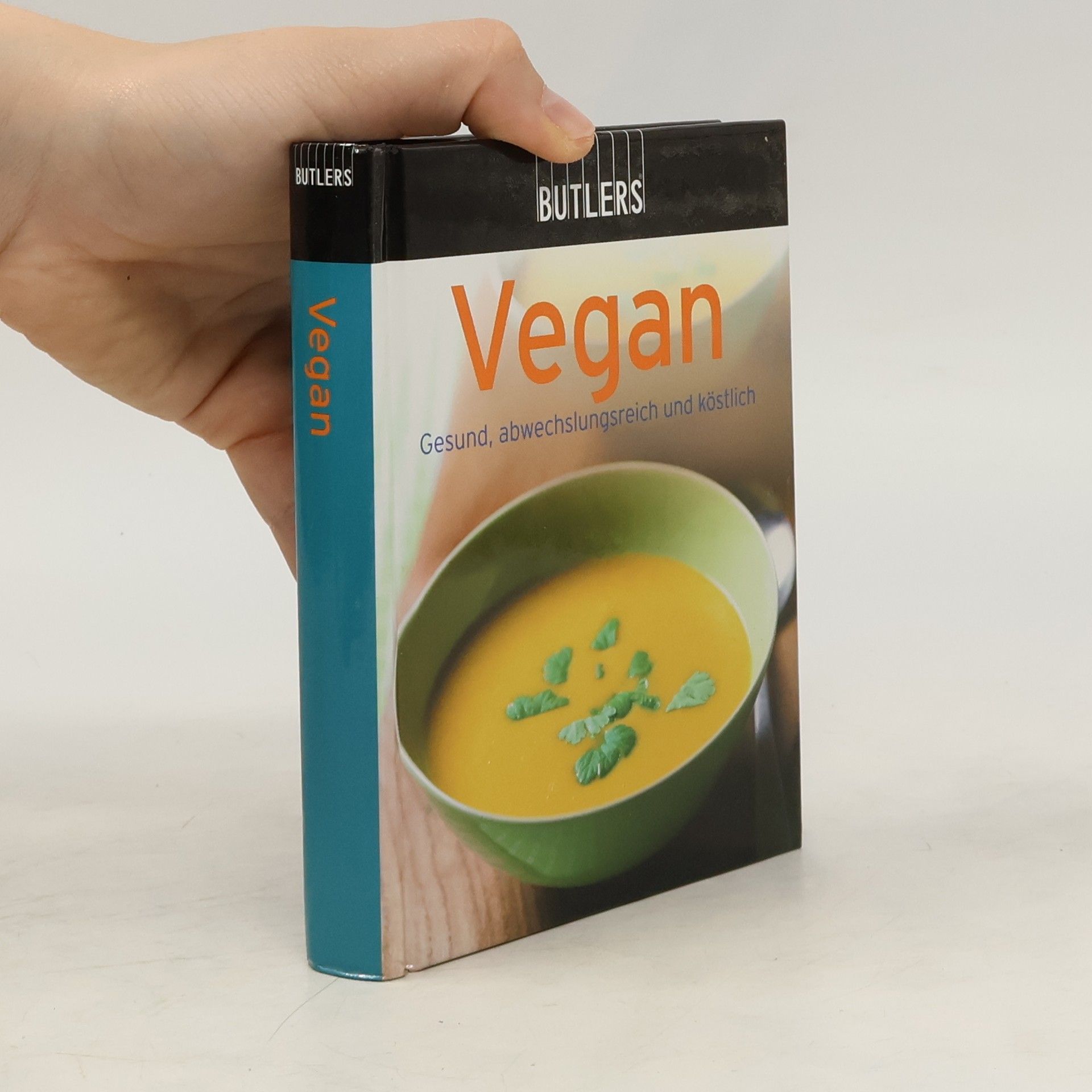 Kolektiv autorů Vegan. Gesund, abwechslungsreich und köstlich