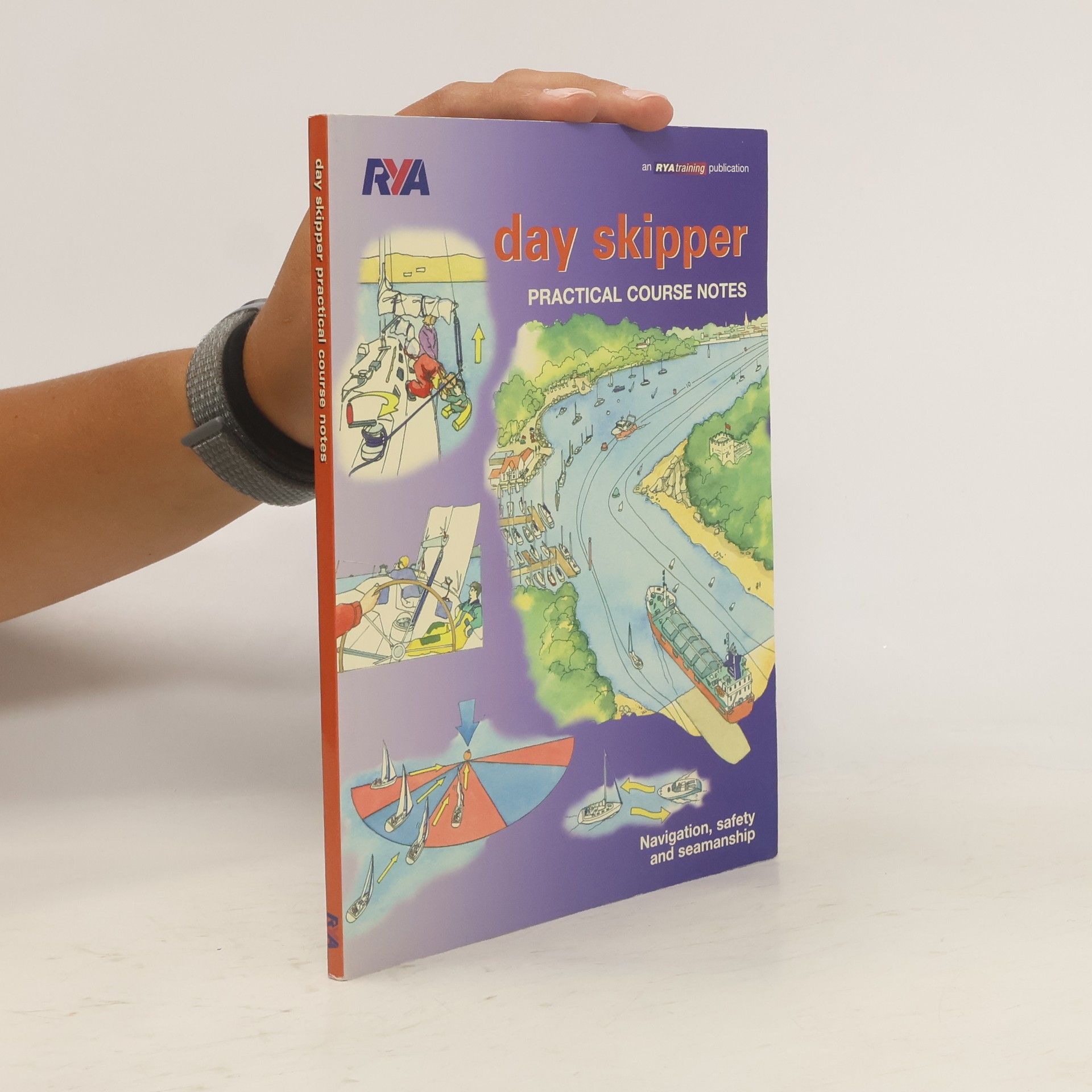Royal Yachting Association Day Skipper Practical Course Notes