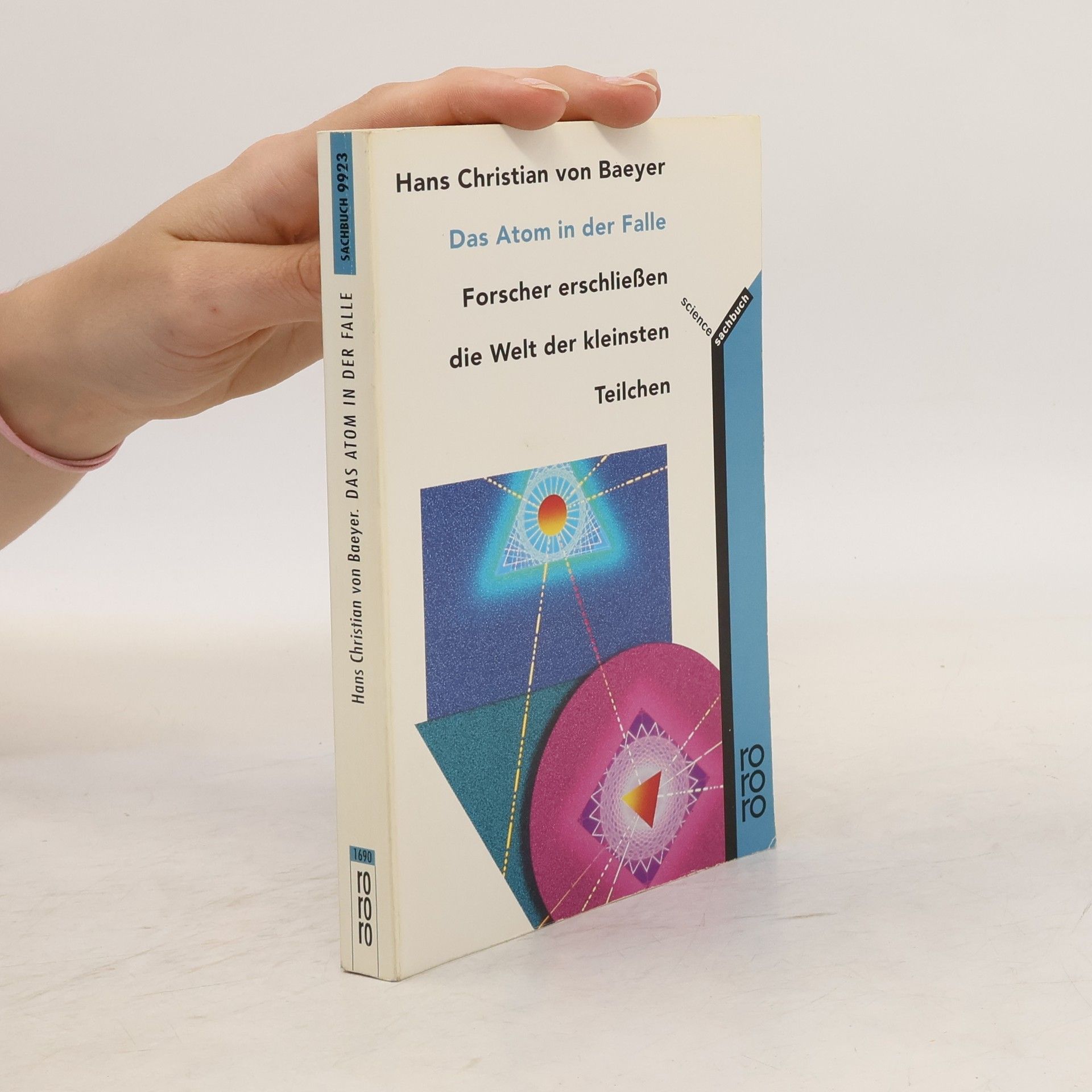 Hans Christian Von Baeyer Das Atom in der Falle