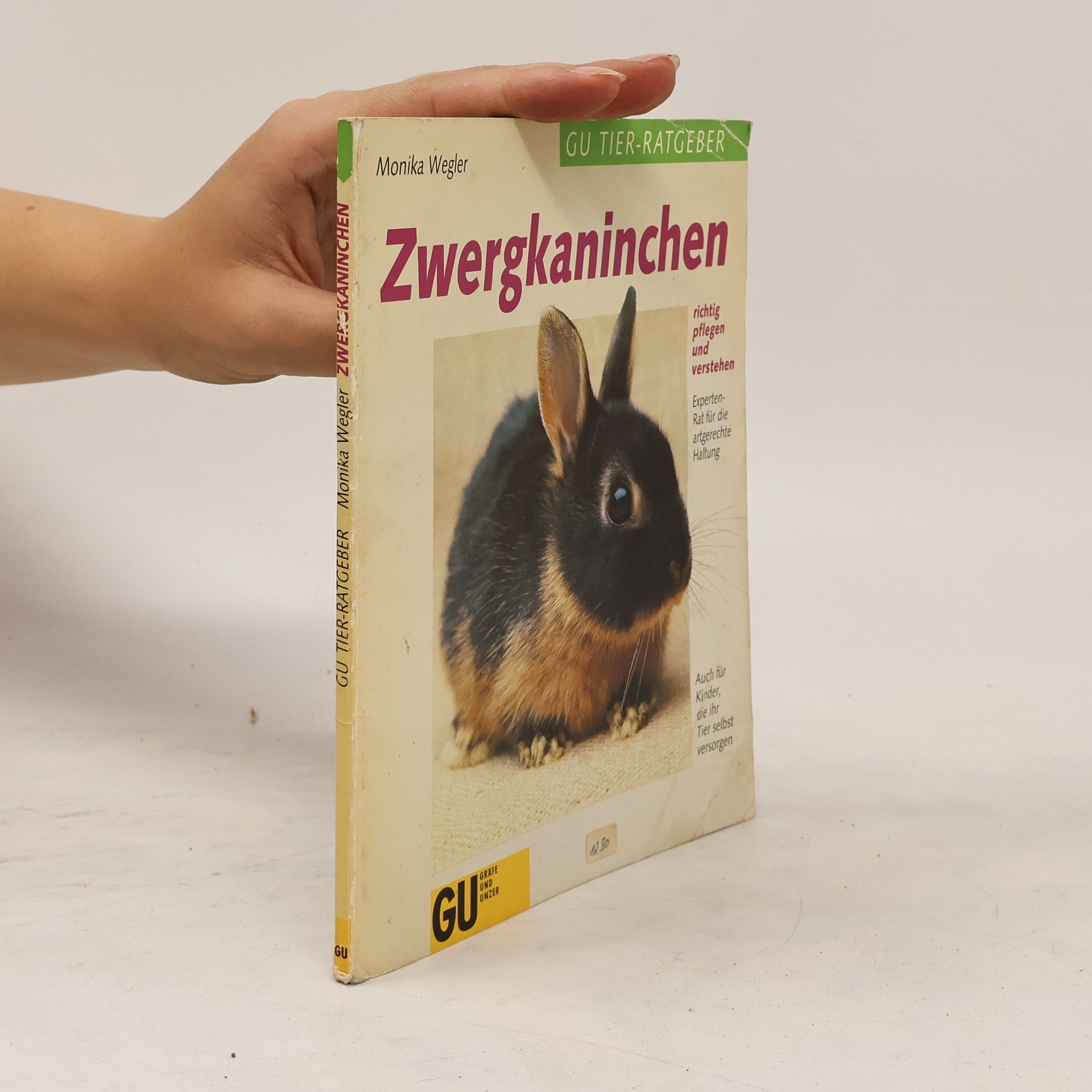 Monika Wegler Zwergkaninchen richtig pflegen und verstehen