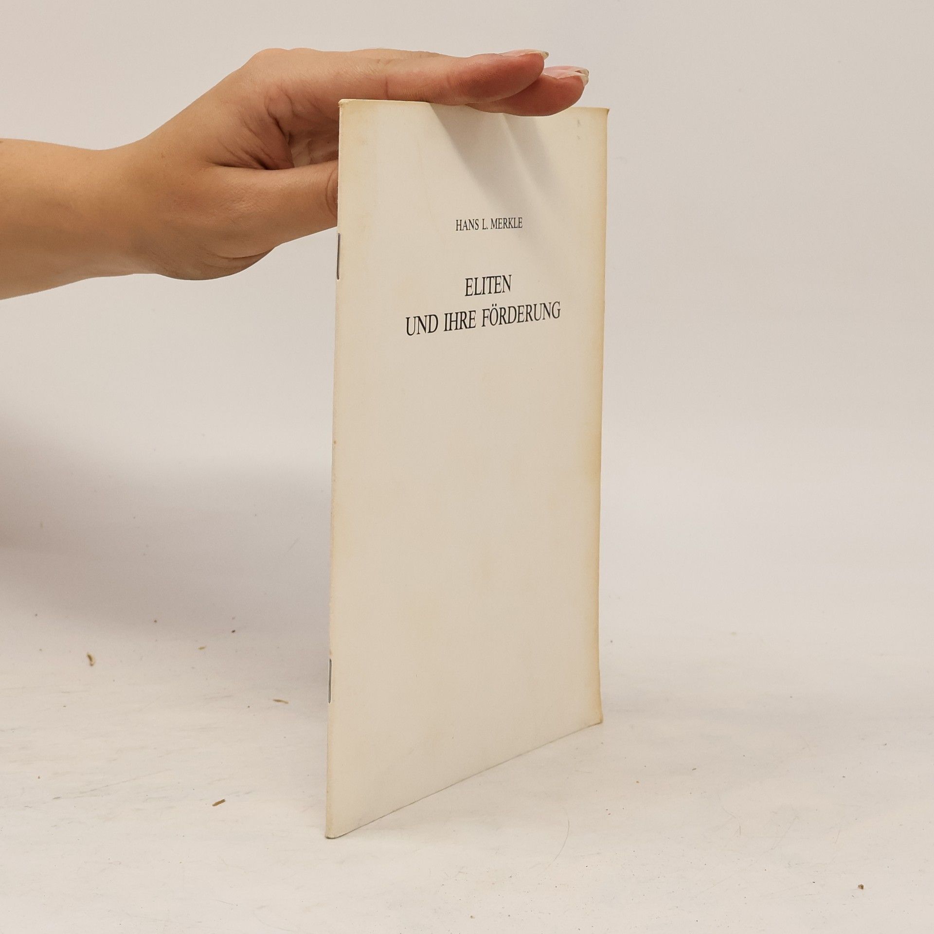 Eliten und ihre Förderung