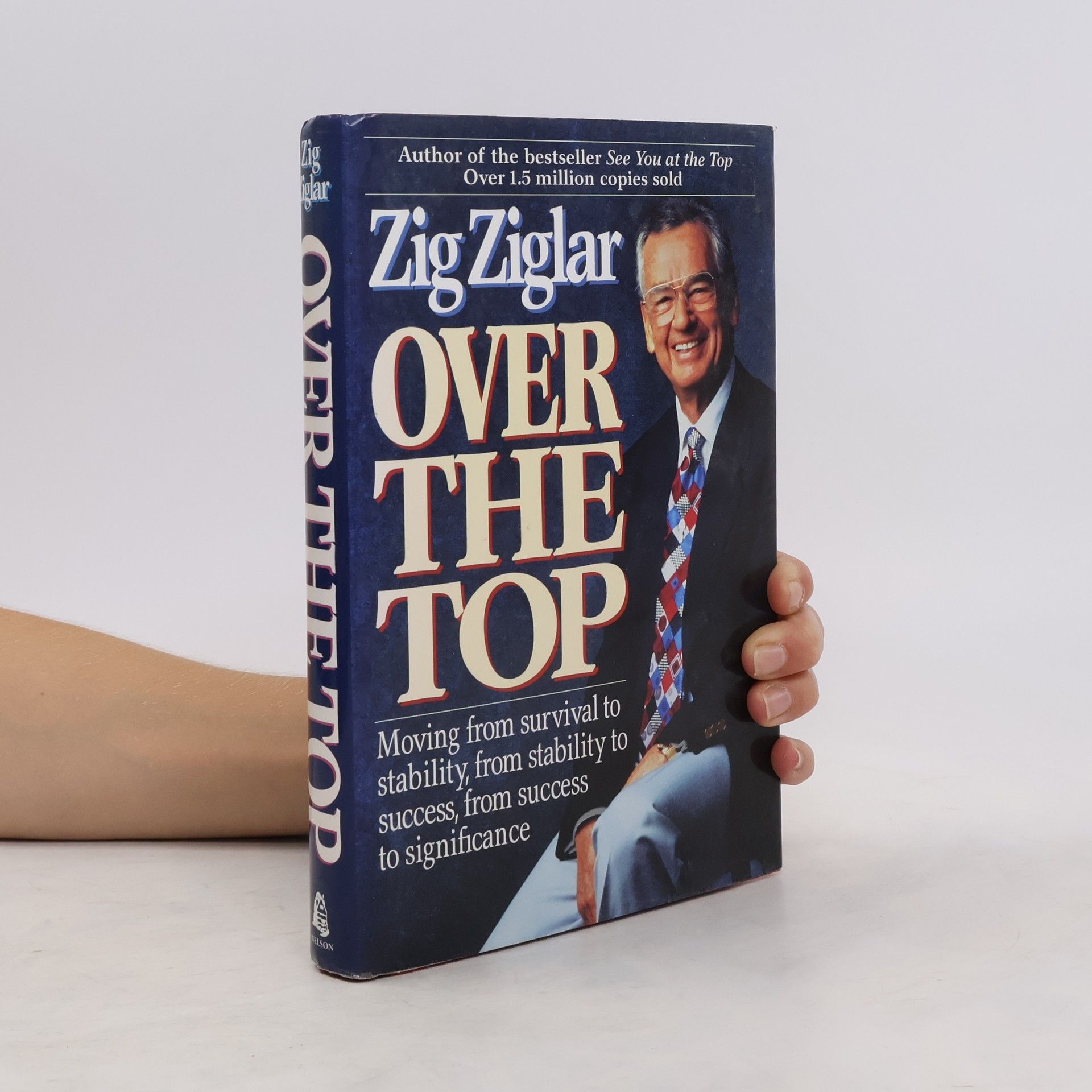 Zig Ziglar Over the Top