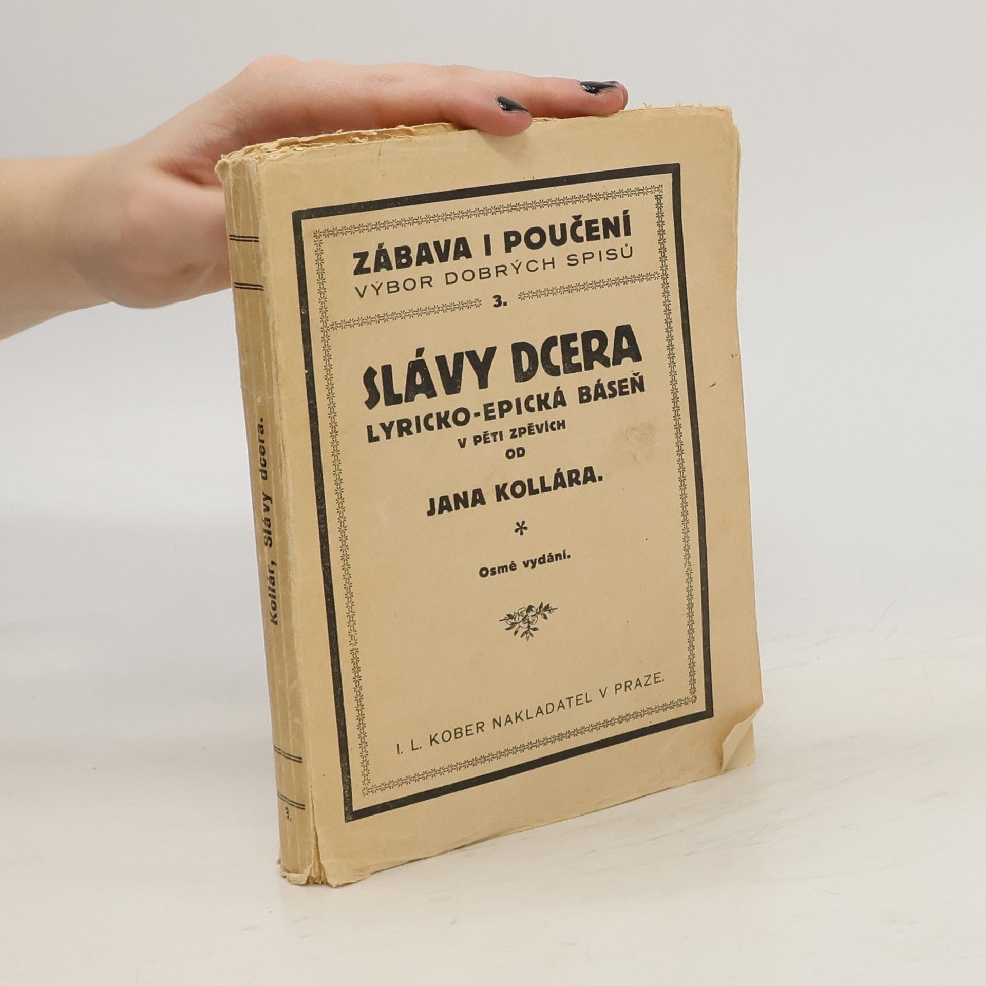 Ján Kollár Slávy dcera. Lyricko-epická báseň v pěti zpěvích