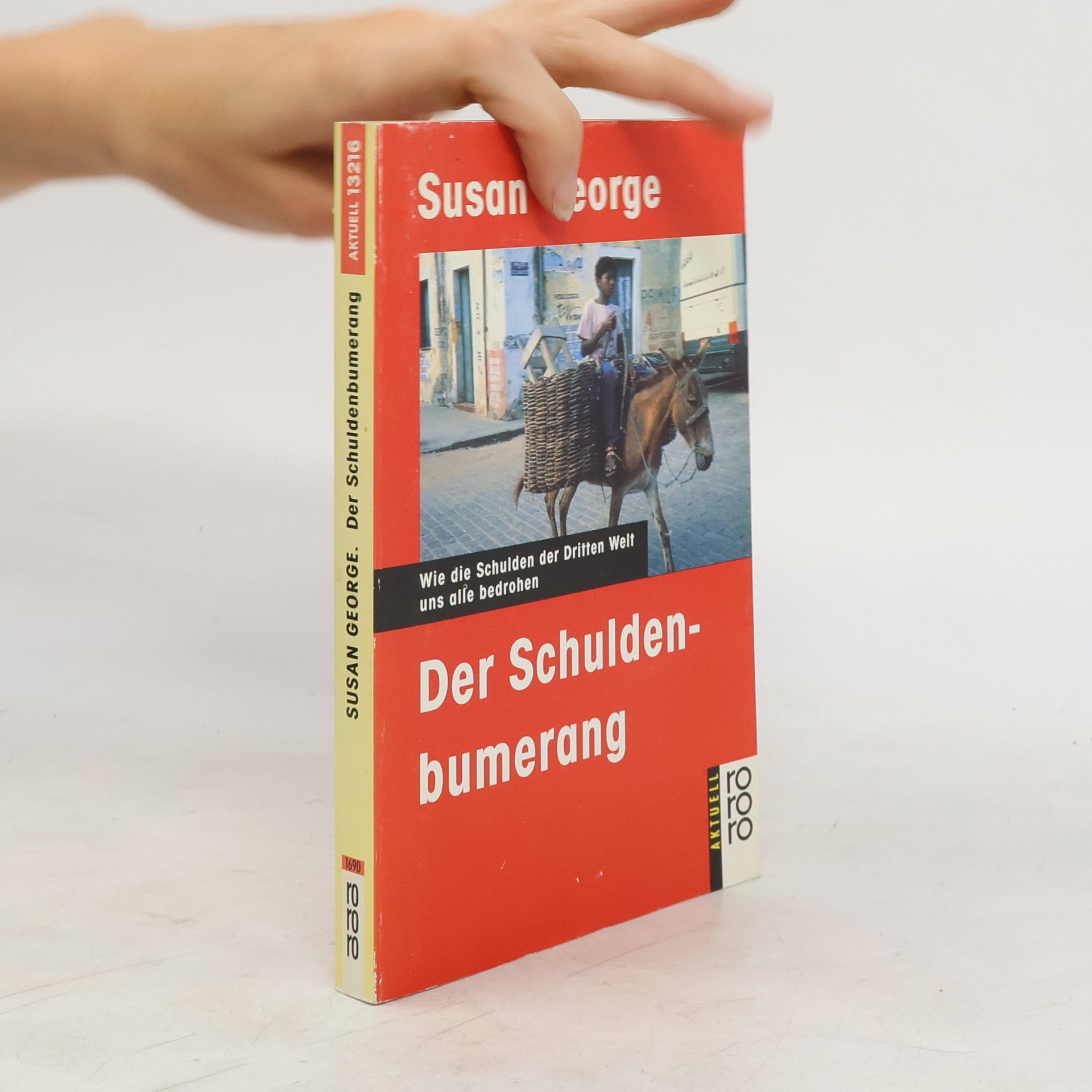 Susan George Der Schuldenbumerang