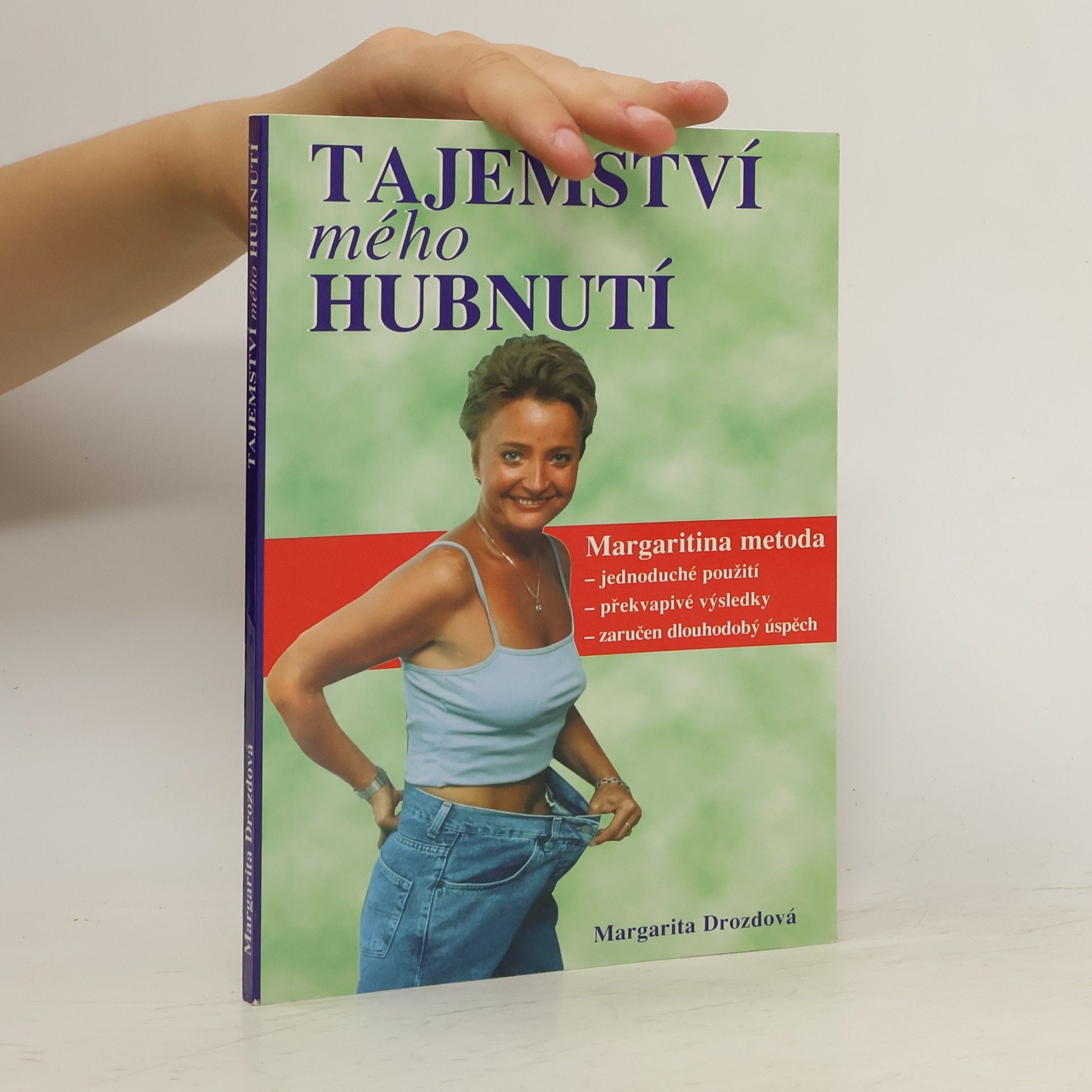 Margarita Drozd Tajemství mého hubnutí