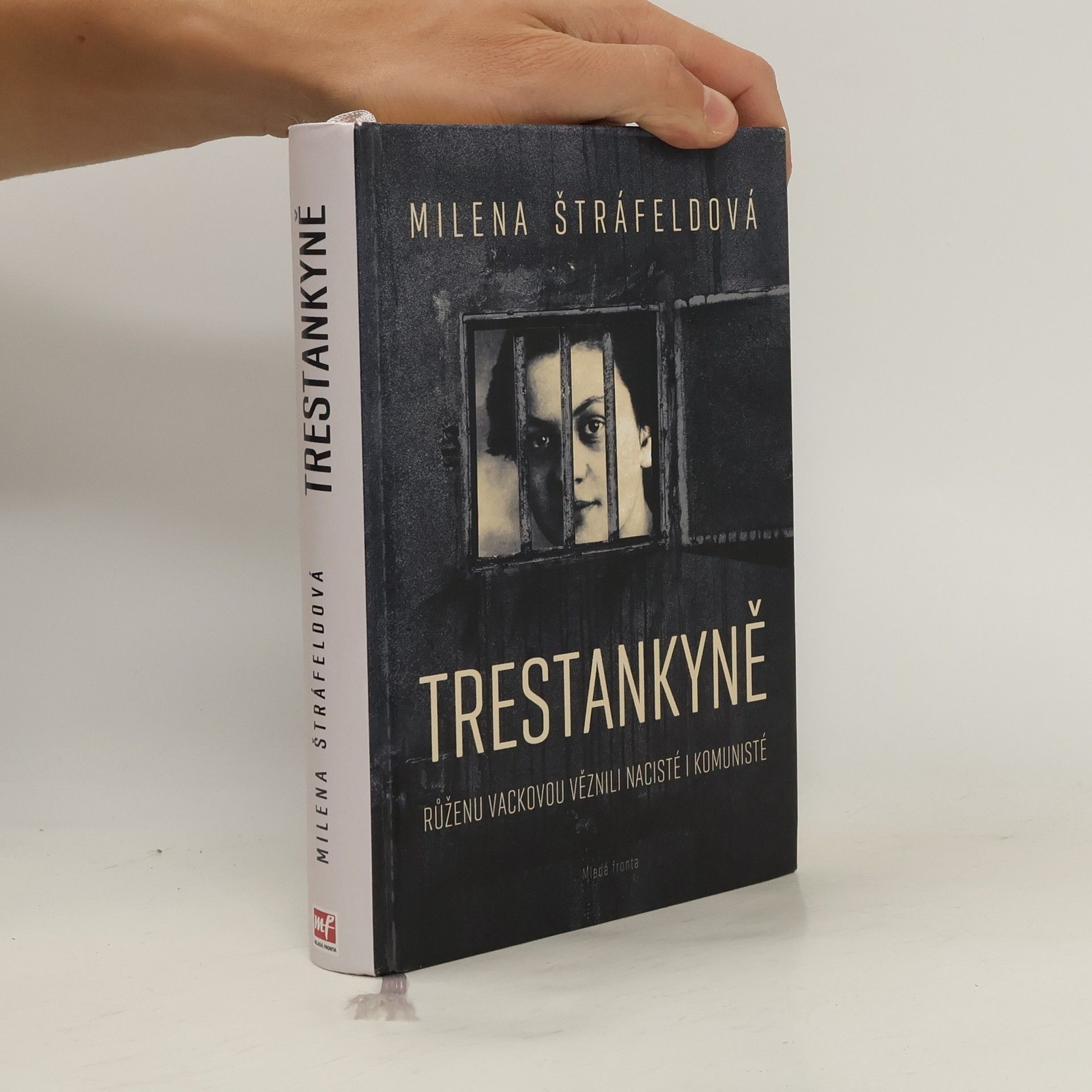 Milena Štráfeldová Trestankyně