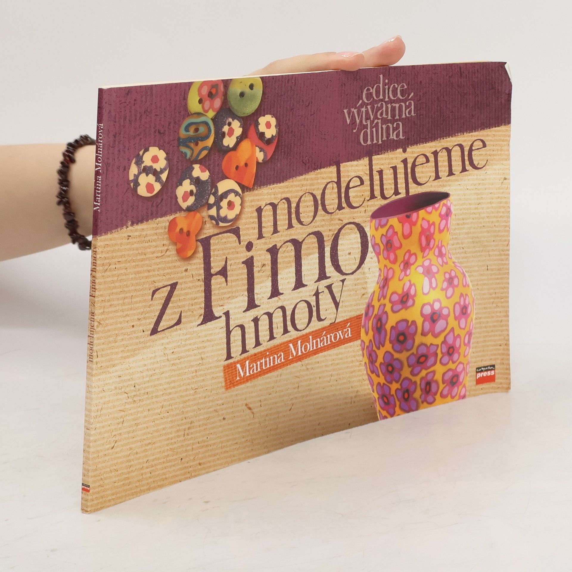 Martina Molnar Modelujeme z Fimo hmoty