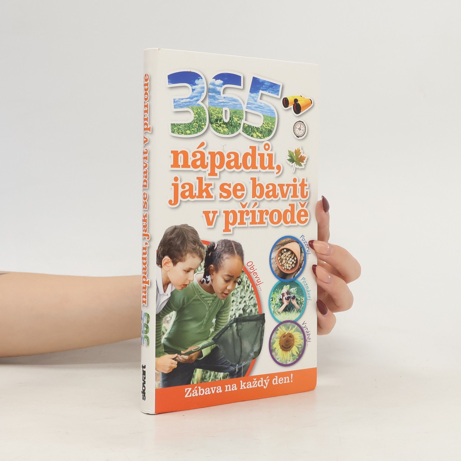 Jamie Ambrose 365 nápadů, jak se bavit v přírodě