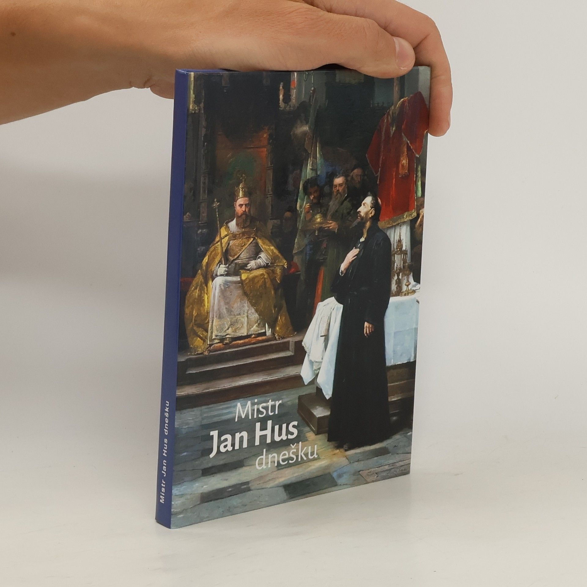 Collectif d'auteurs Mistr Jan Hus dnešku