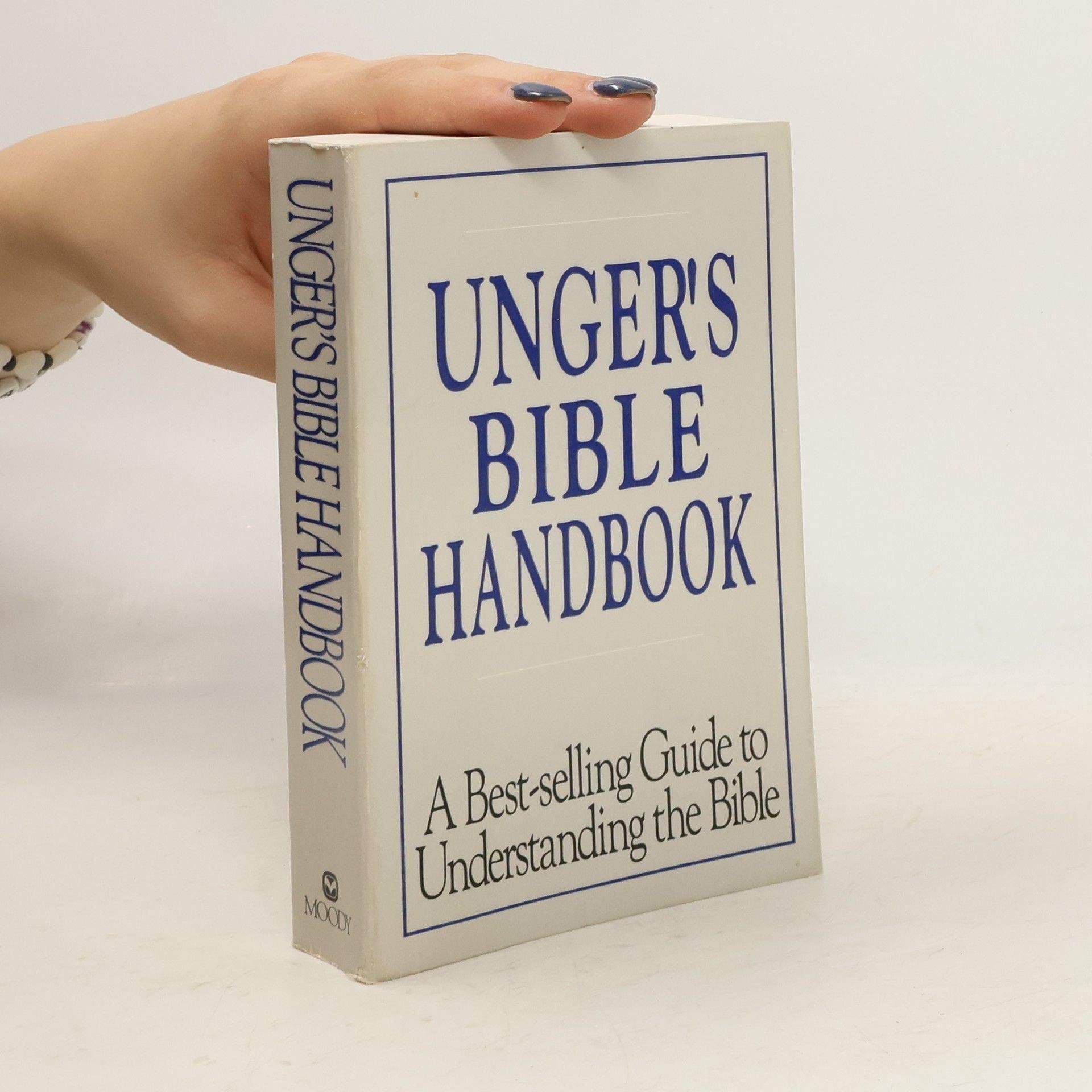 Merrill F Unger Unger's Bible Handbook