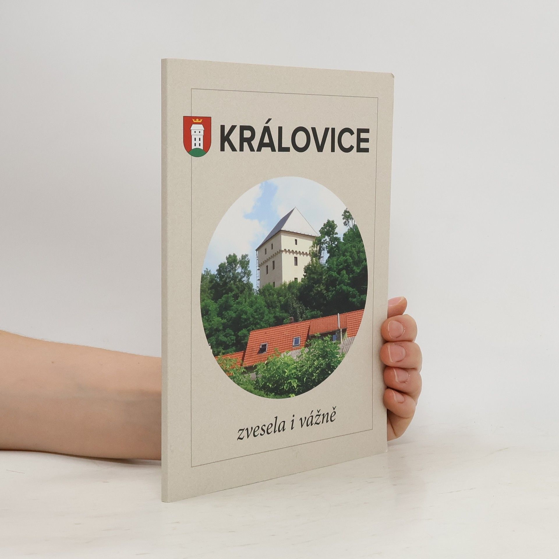 Kolektív autorov Královice zvesela i vážně