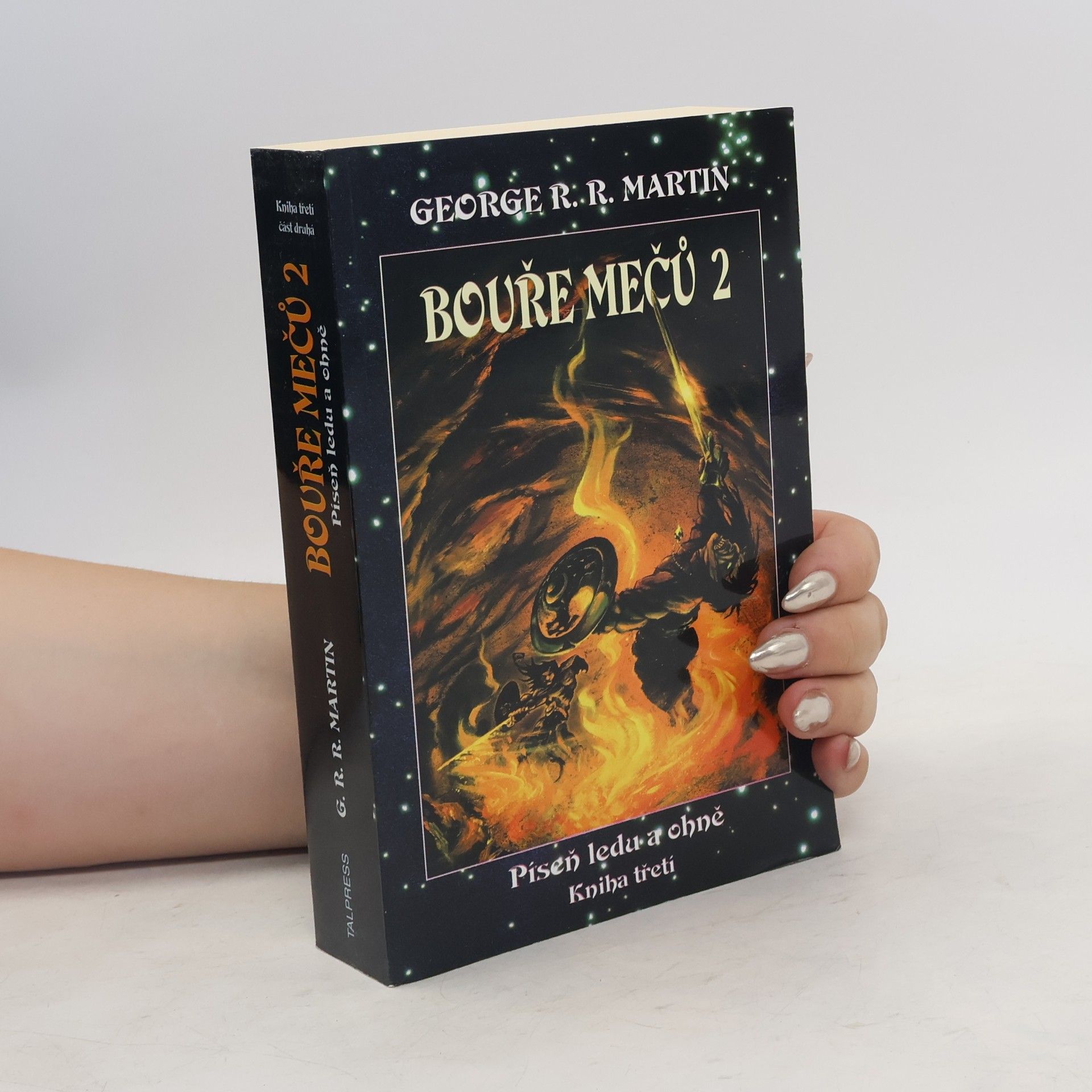 George R. R. Martin Bouře mečů. Část druhá