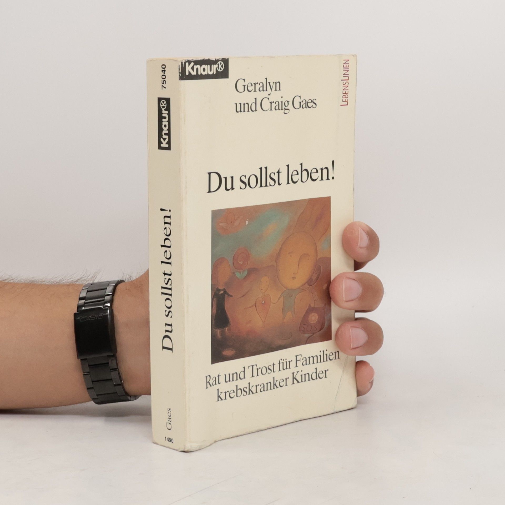 Geralyn Gaes Du sollst leben!