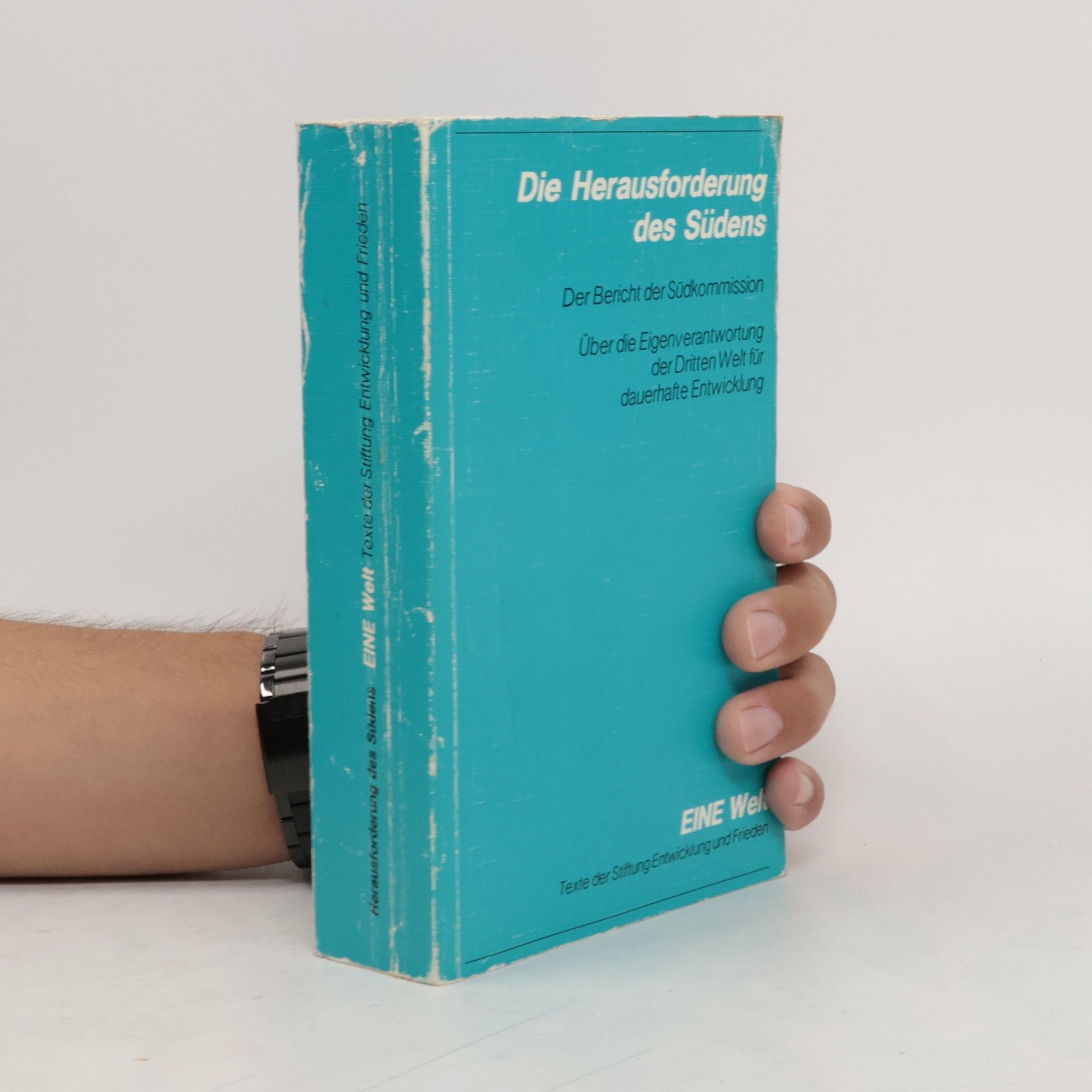 Autorenkollektiv Die Herausforderung des Südens