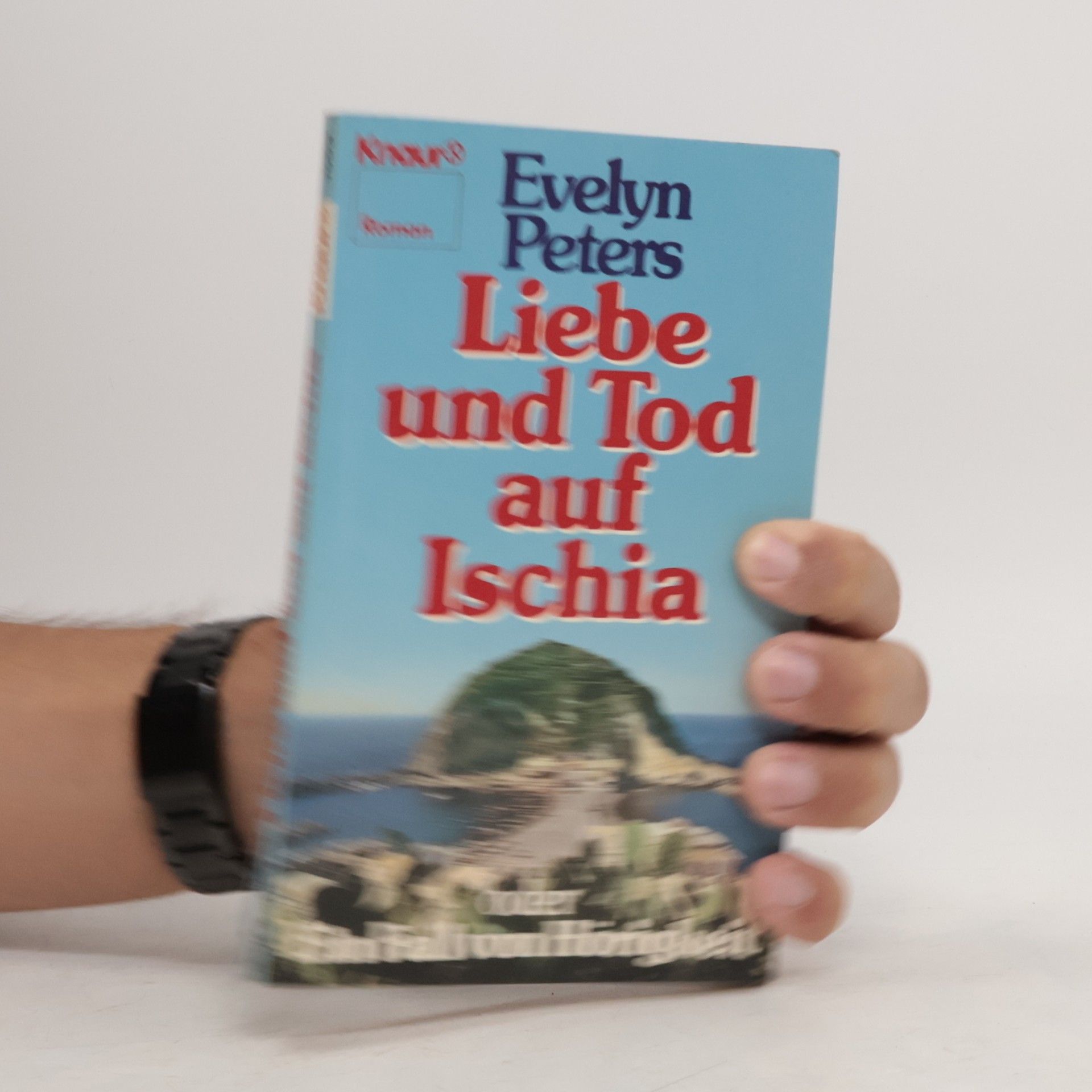 Evelyn Peters Liebe und Tod auf Ischia oder Ein Fall von Hörigkeit