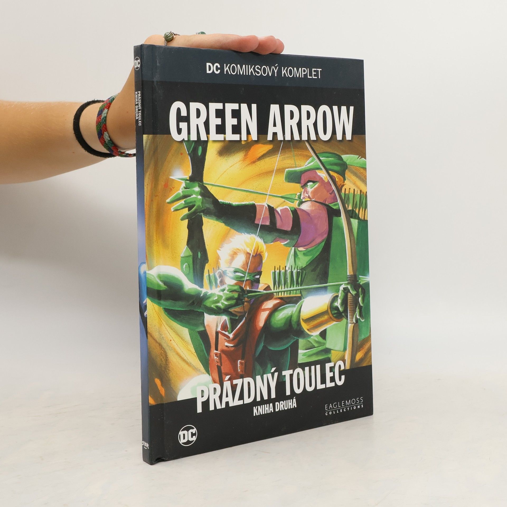 Kolektív autorov Green Arrow. Prázdný Toulec. Kniha druhá