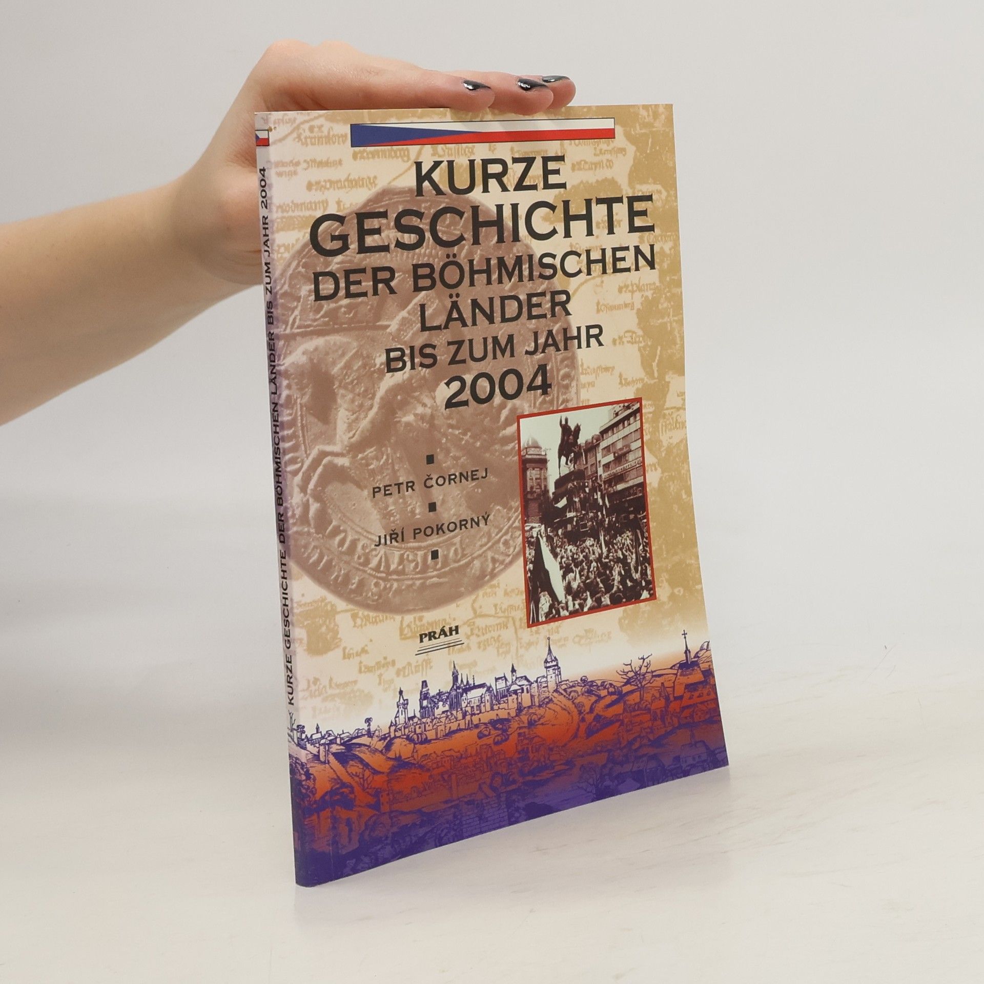 Kurze Geschichte der böhmischen Länder bis zum Jahr 2004