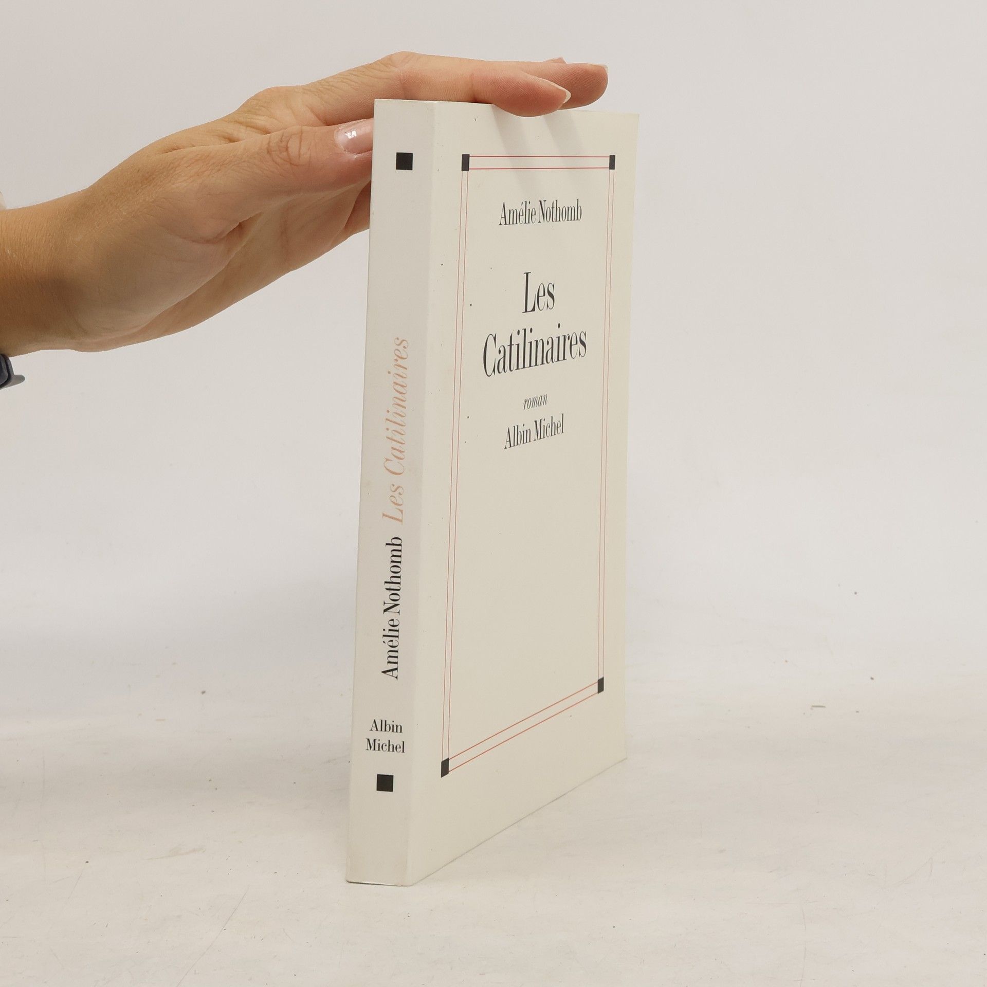 Amélie Nothomb Les Catilinaires