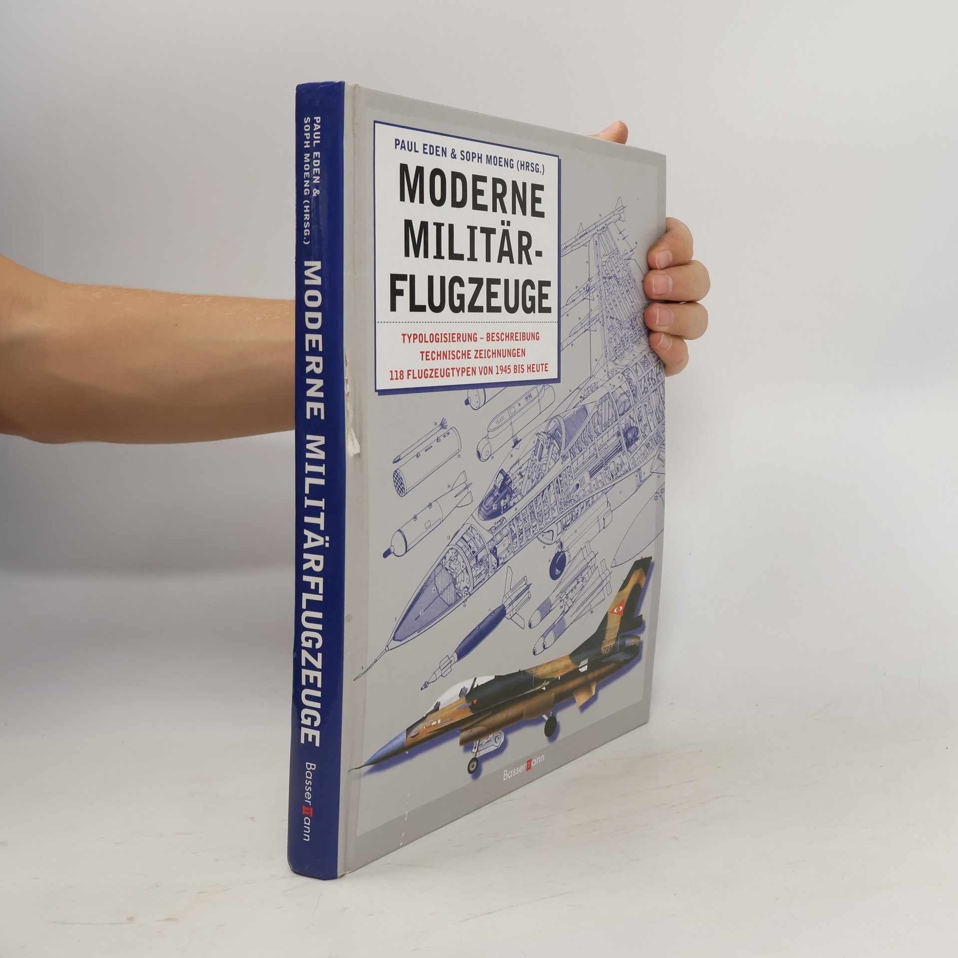 Paul Eden Moderne Militärflugzeuge