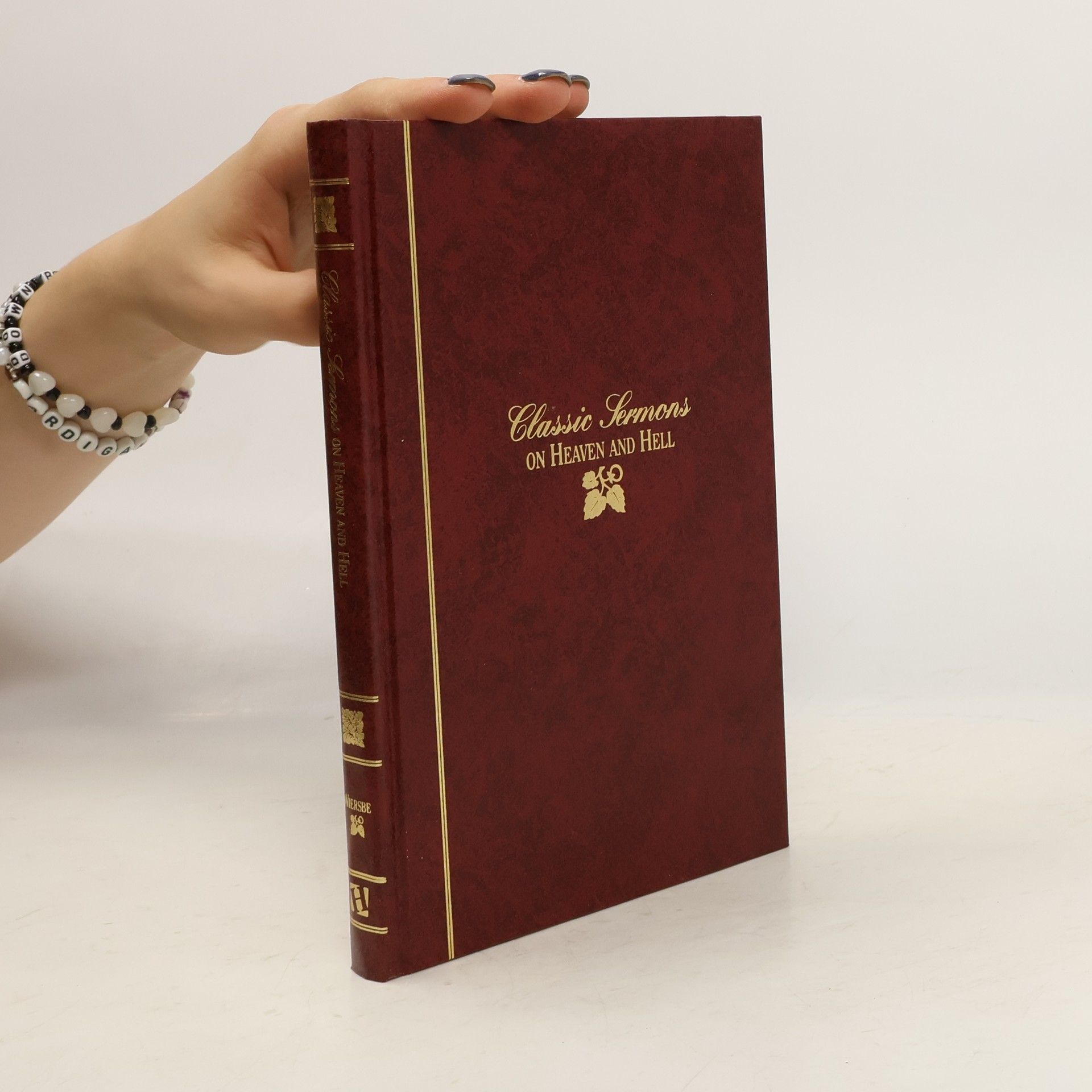 Warren W. Wiersbe Classic Sermons on Heaven and Hell
