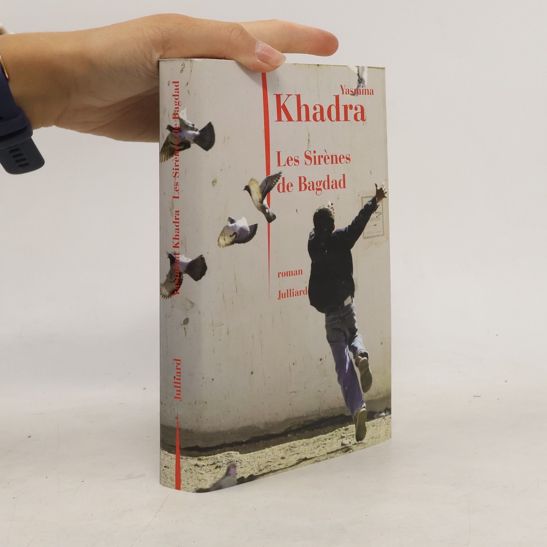 Yasmina Khadra Les sirènes de Bagdad