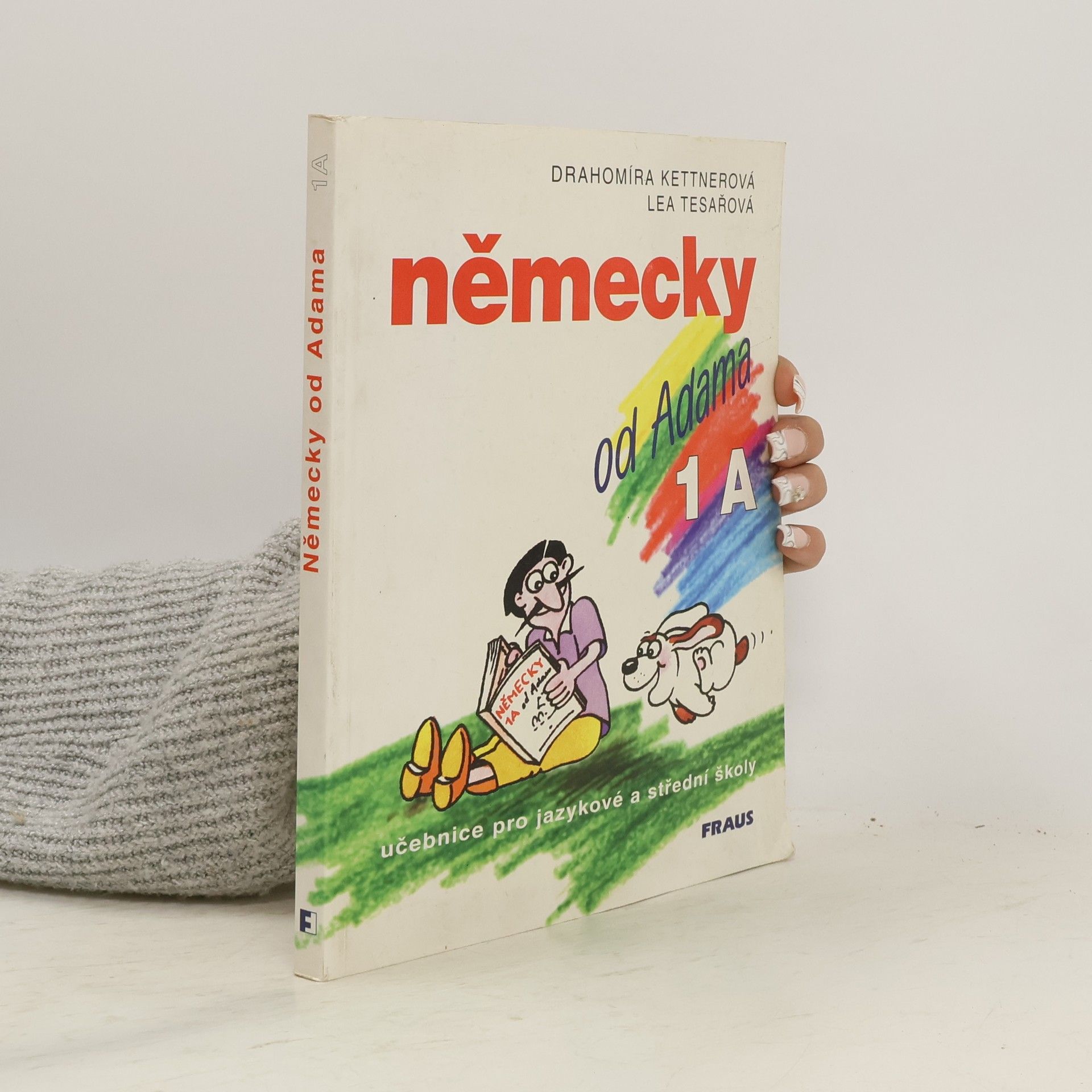 Drahomíra Kettnerová Německy od Adama. 1A