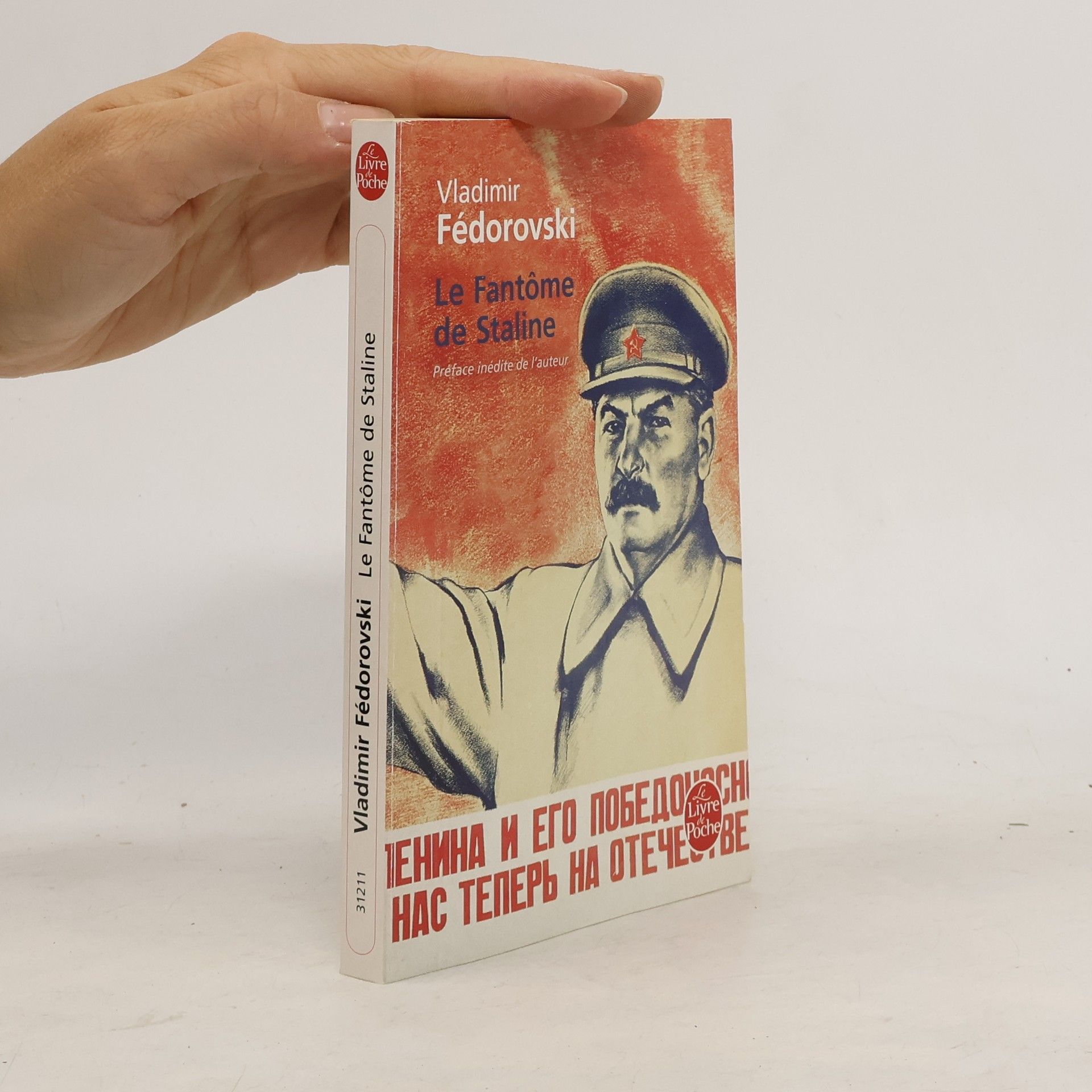 Vladimir Fédorovski Le Livre de Poche: Le Fantome de Staline