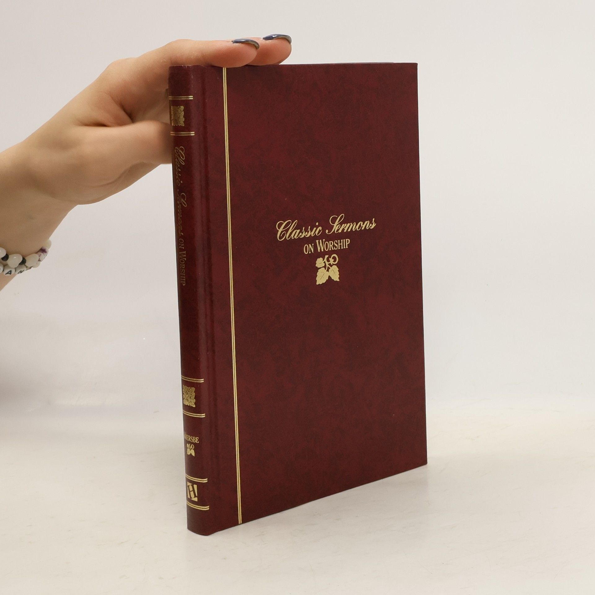 Warren W. Wiersbe Classic Sermons-On Worship