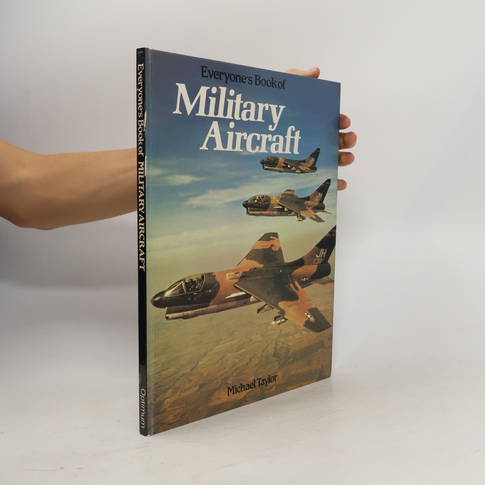 Michael Taylor Everyone's Book of Military Aircraft