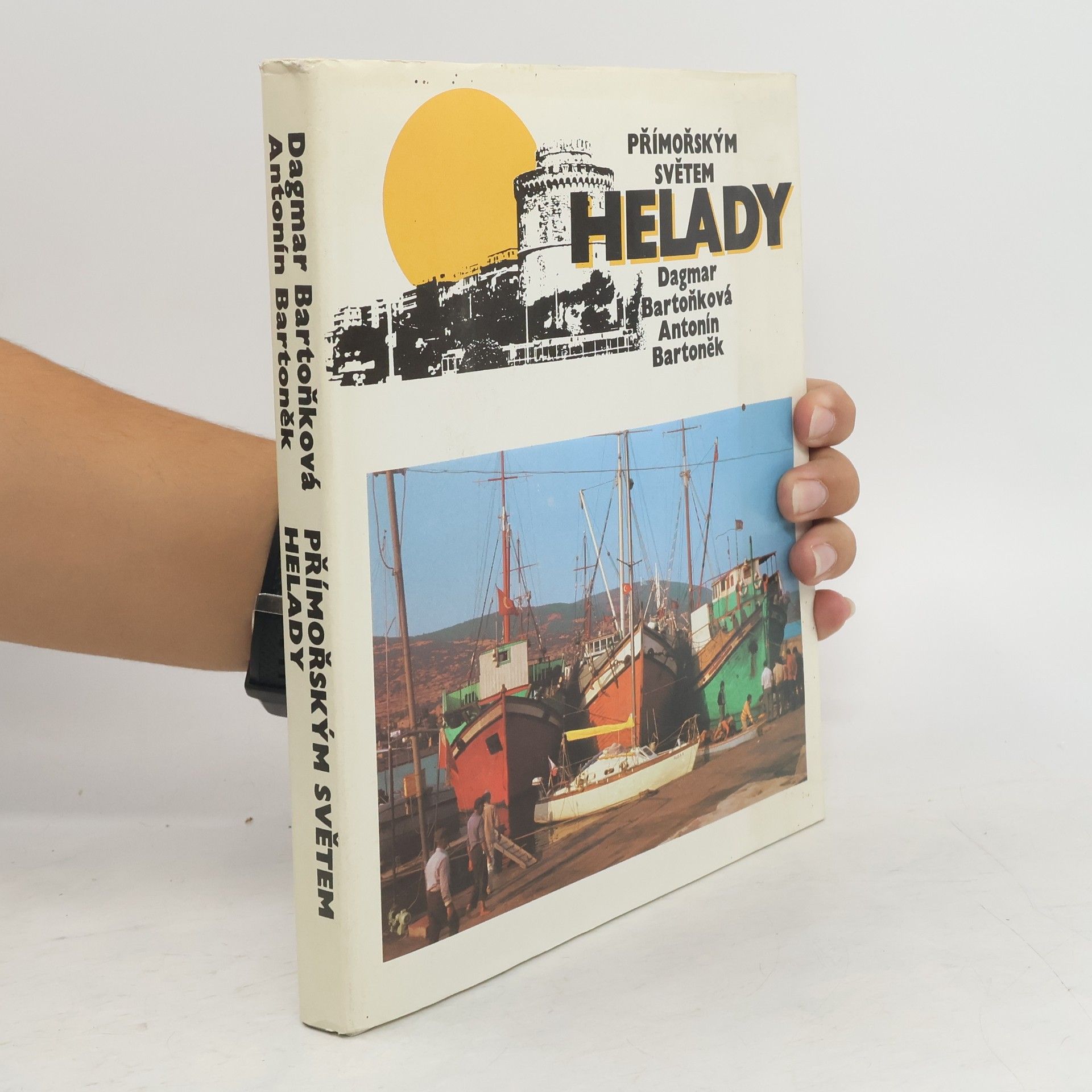 Dagmar Bartoňková Přímořským světem Helady