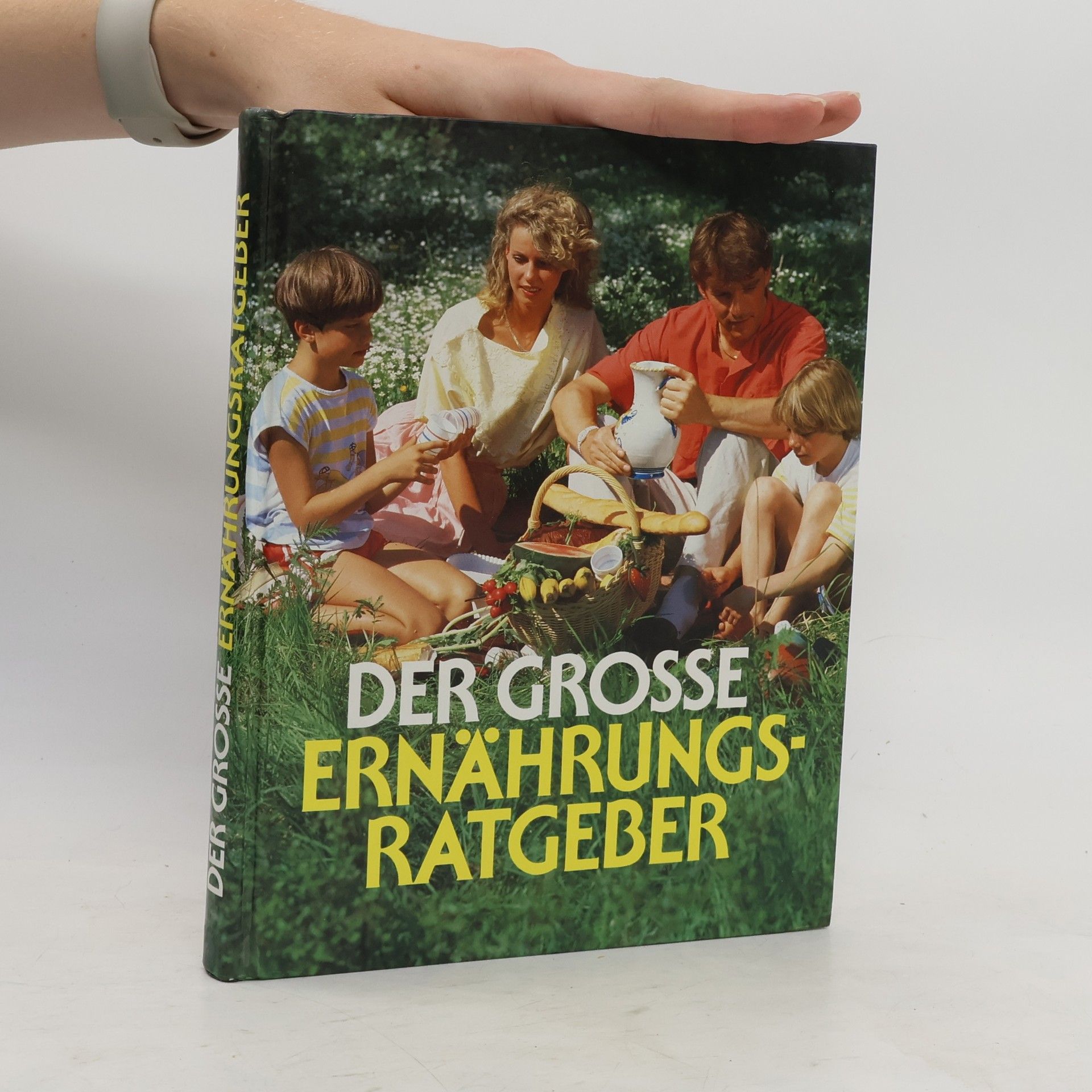 Collectif d'auteurs Der Große Ernährungsratgeber