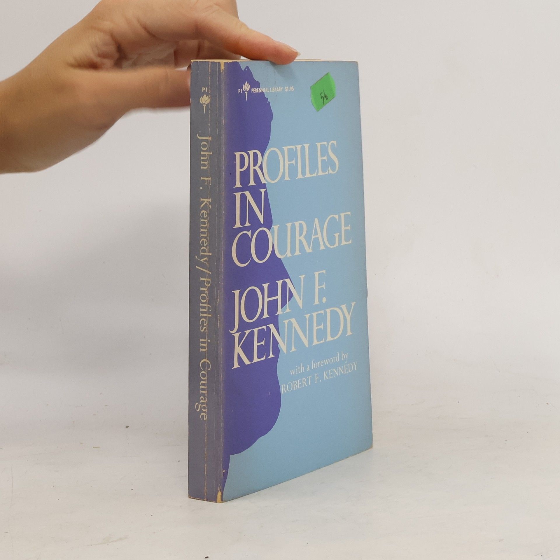 John F. Kennedy Profiles in Courage