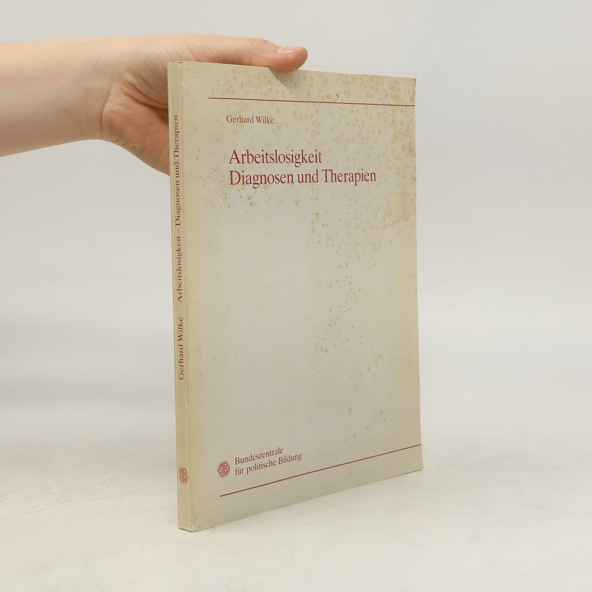 Gerhard Willke Arbeitslosigkeit