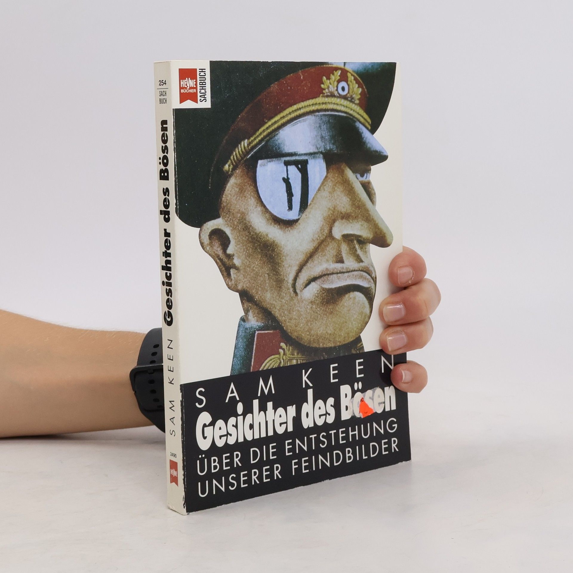 Sam Keen Gesichter des Bösen