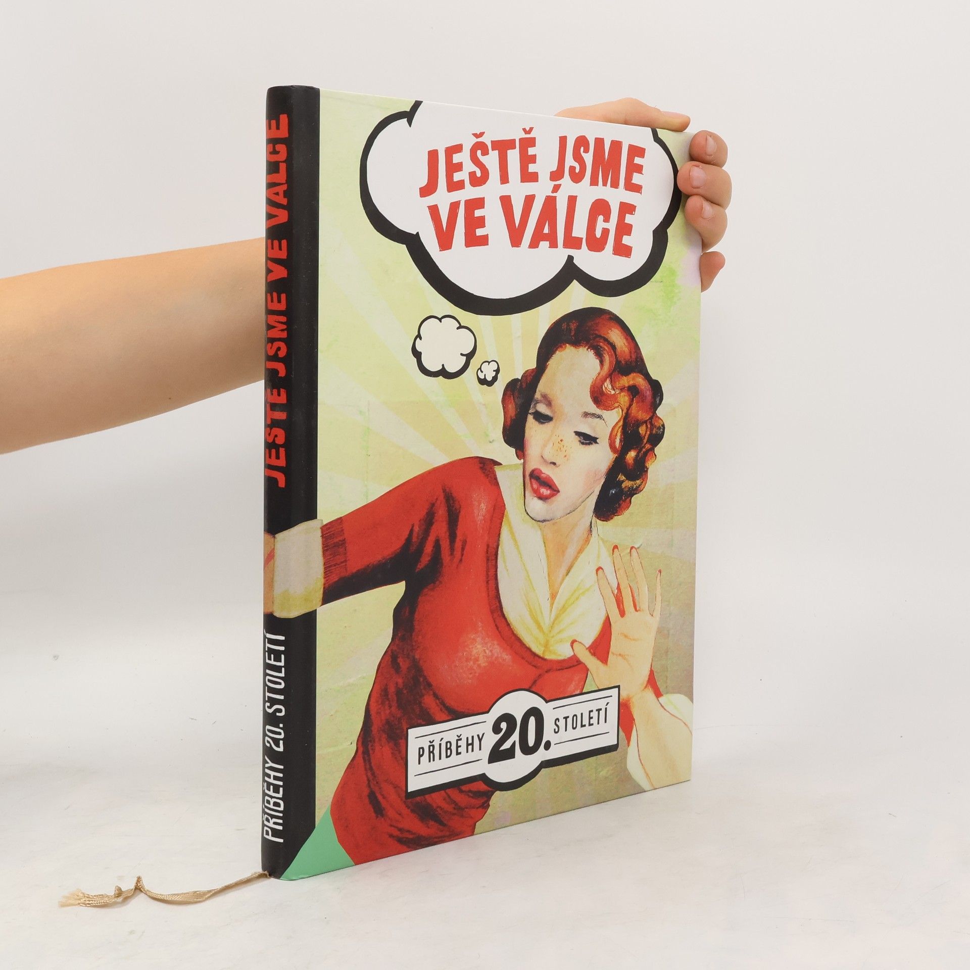 Nikkarin Ještě jsme ve válce: Příběhy 20. století
