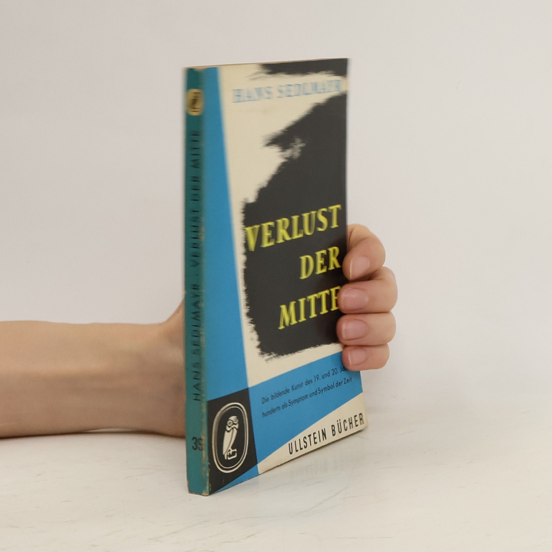 Hans Sedlmayr Verlust der mitte