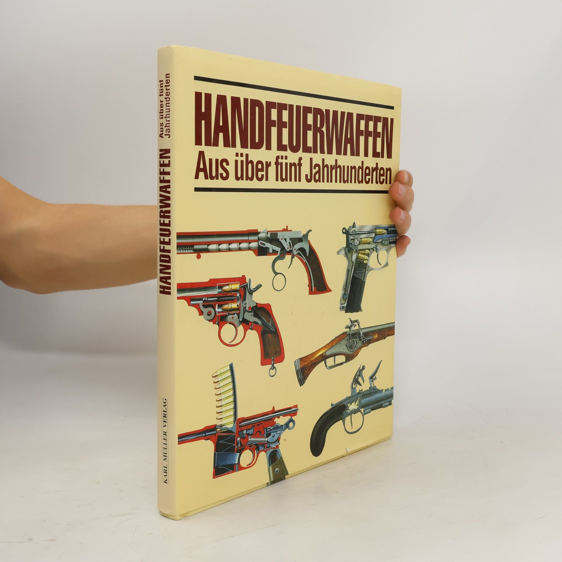 Roger Ford Handfeuerwaffen. Aus über fünf Jahrhunderten
