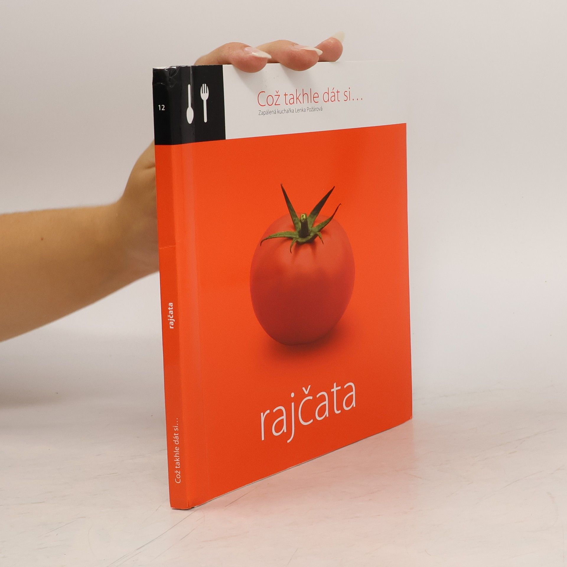 Lenka Požárová Rajčata