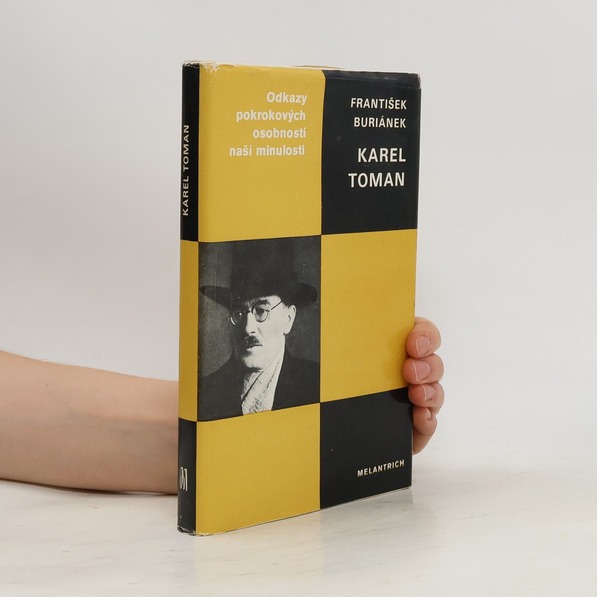 František Buriánek Odkazy pokrokových osobností naší minulosti. Karel Toman.