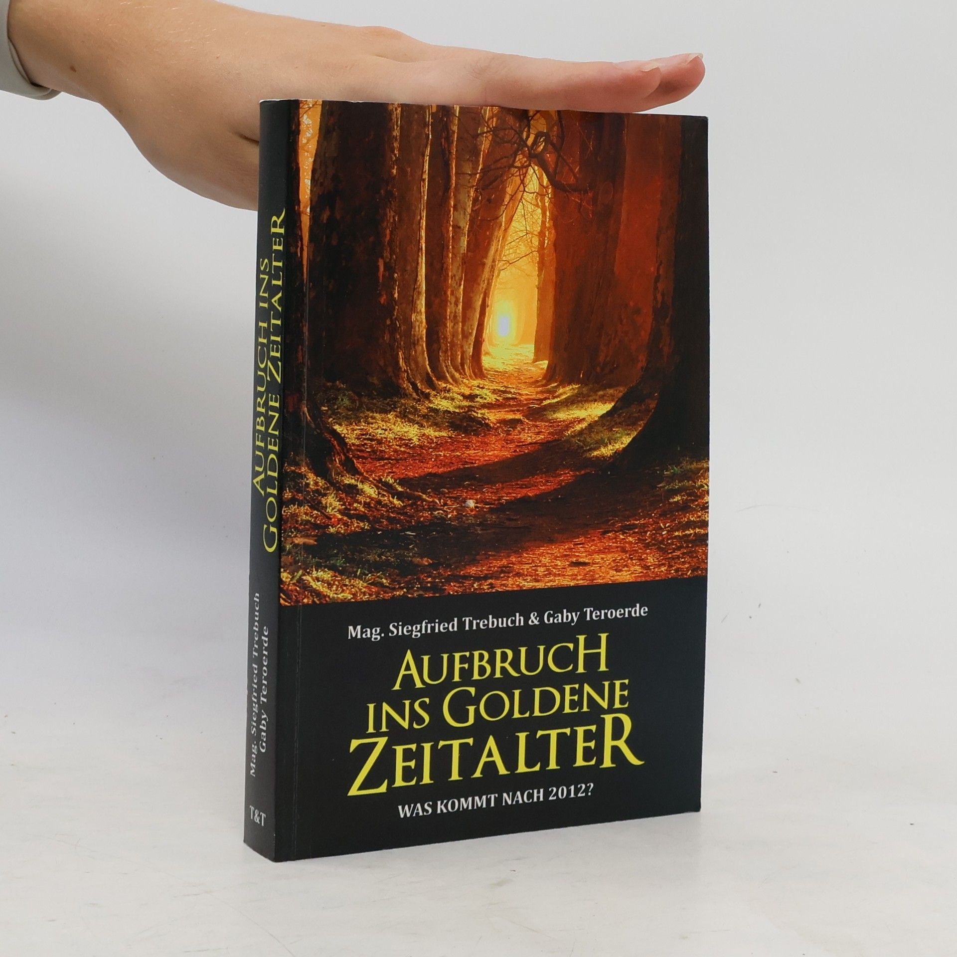 Aufbruch ins Goldene Zeitalter