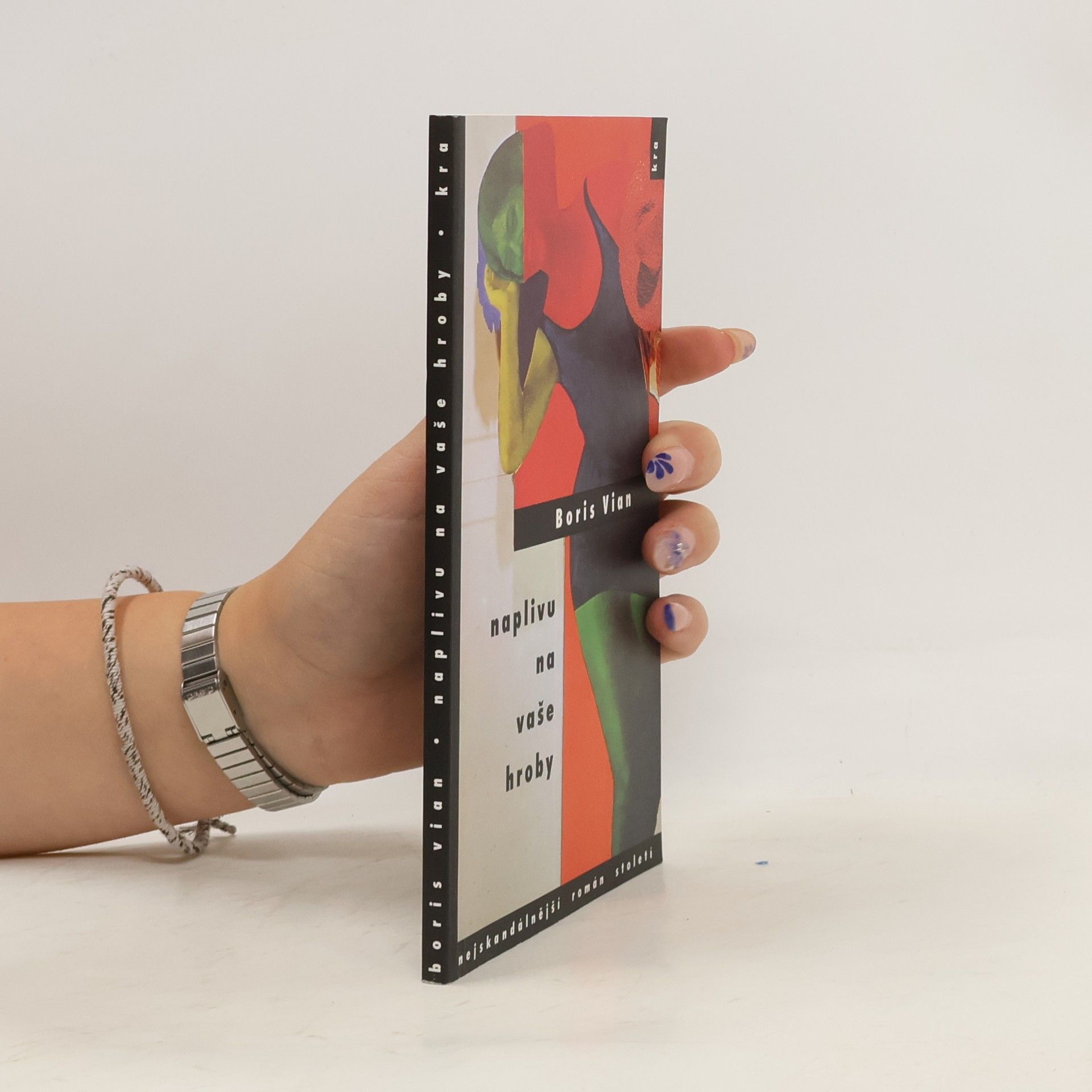 Boris Vian Naplivu na vaše hroby