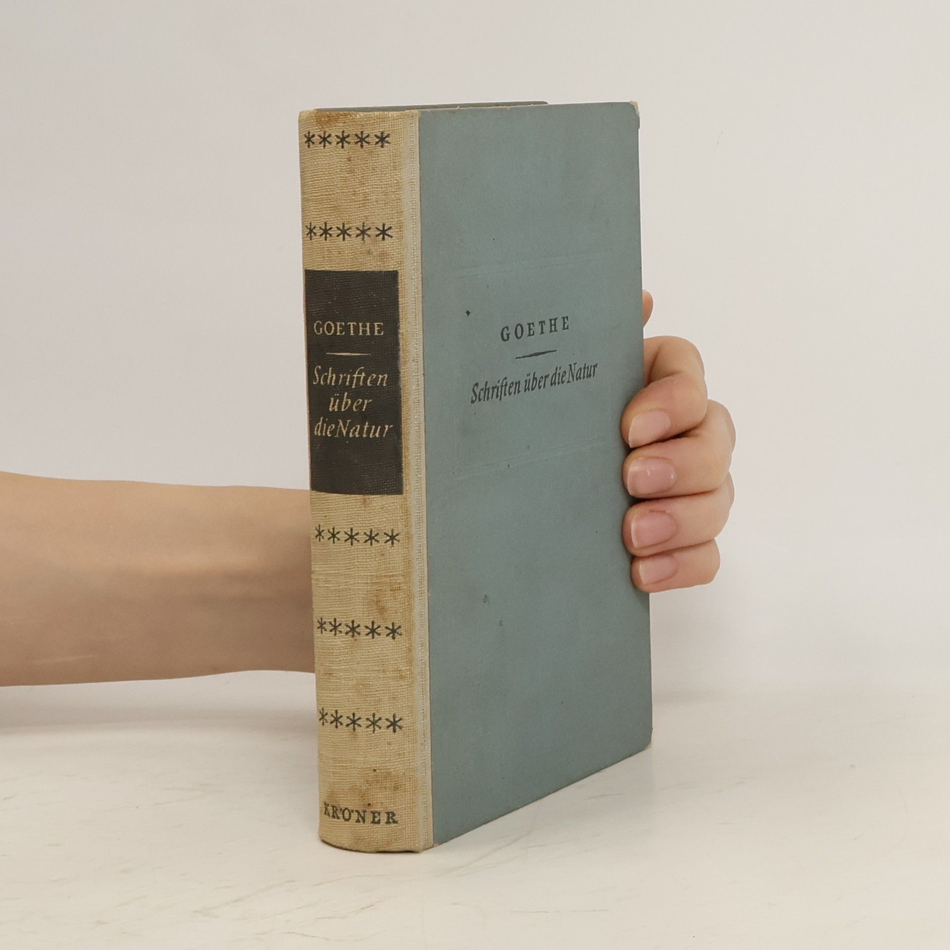 Johann Wolfgang von Goethe Schriften über die Natur