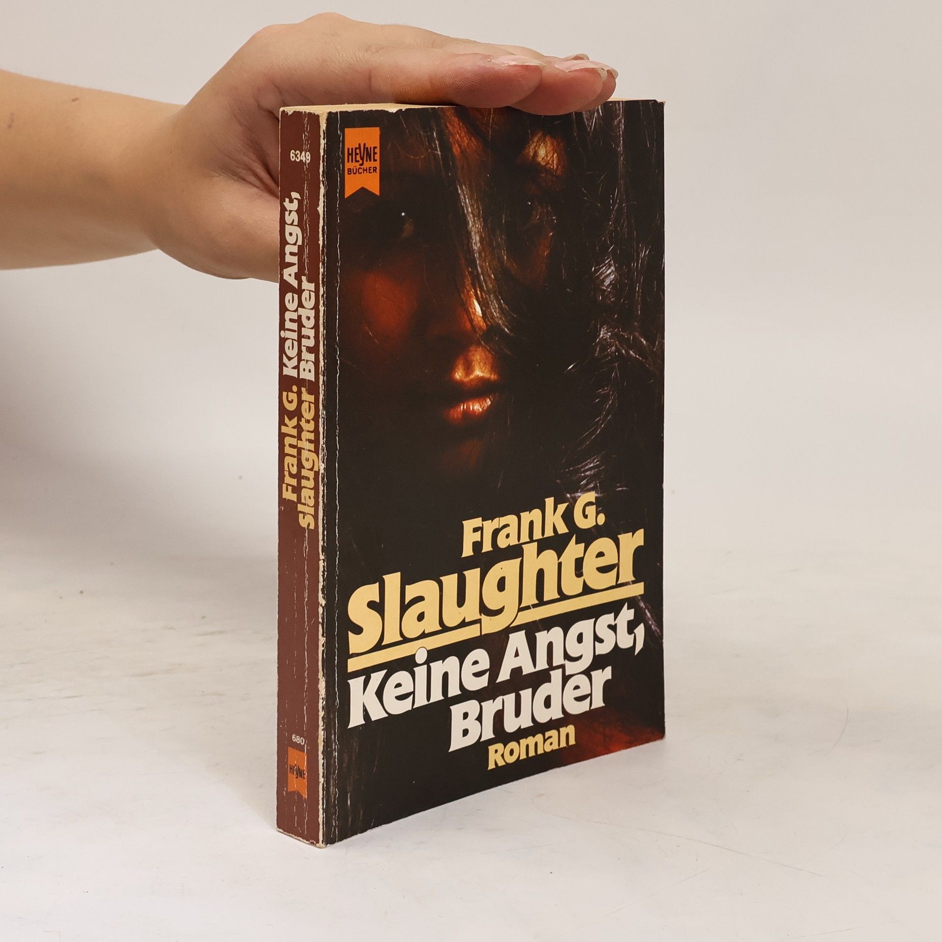 Frank G. Slaughter Keine Angst, Bruder